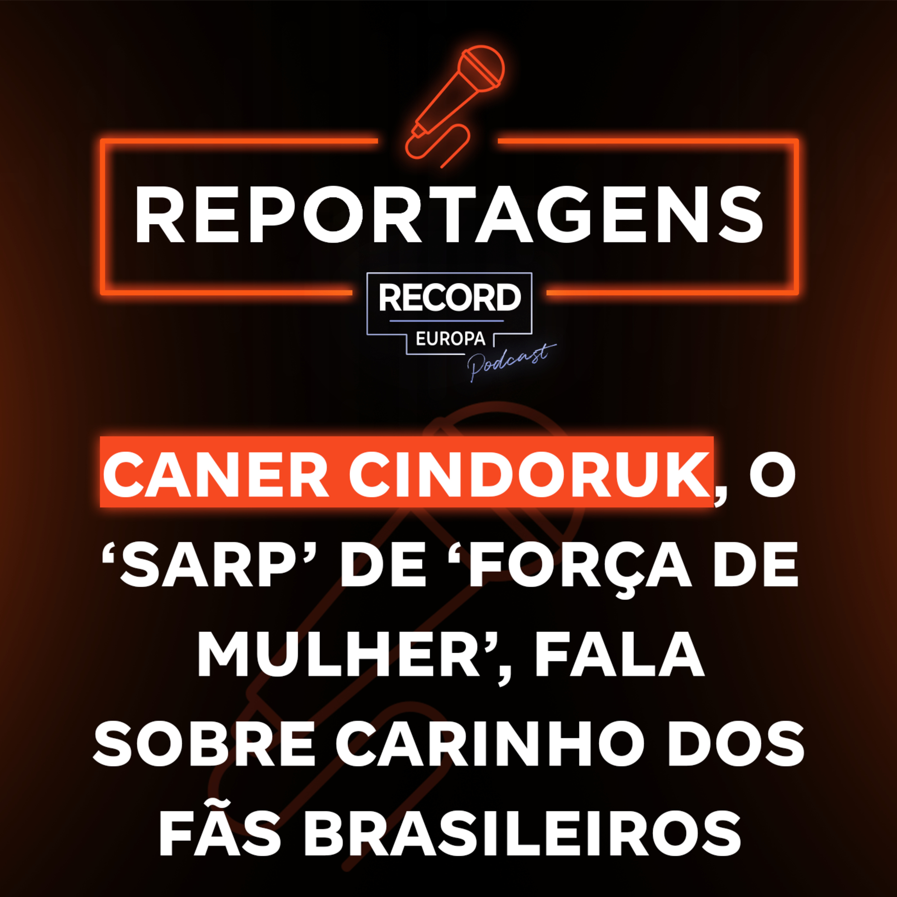 Caner Cindoruk, o Sarp de Força de Mulher, fala sobre carinho dos fãs brasileiros