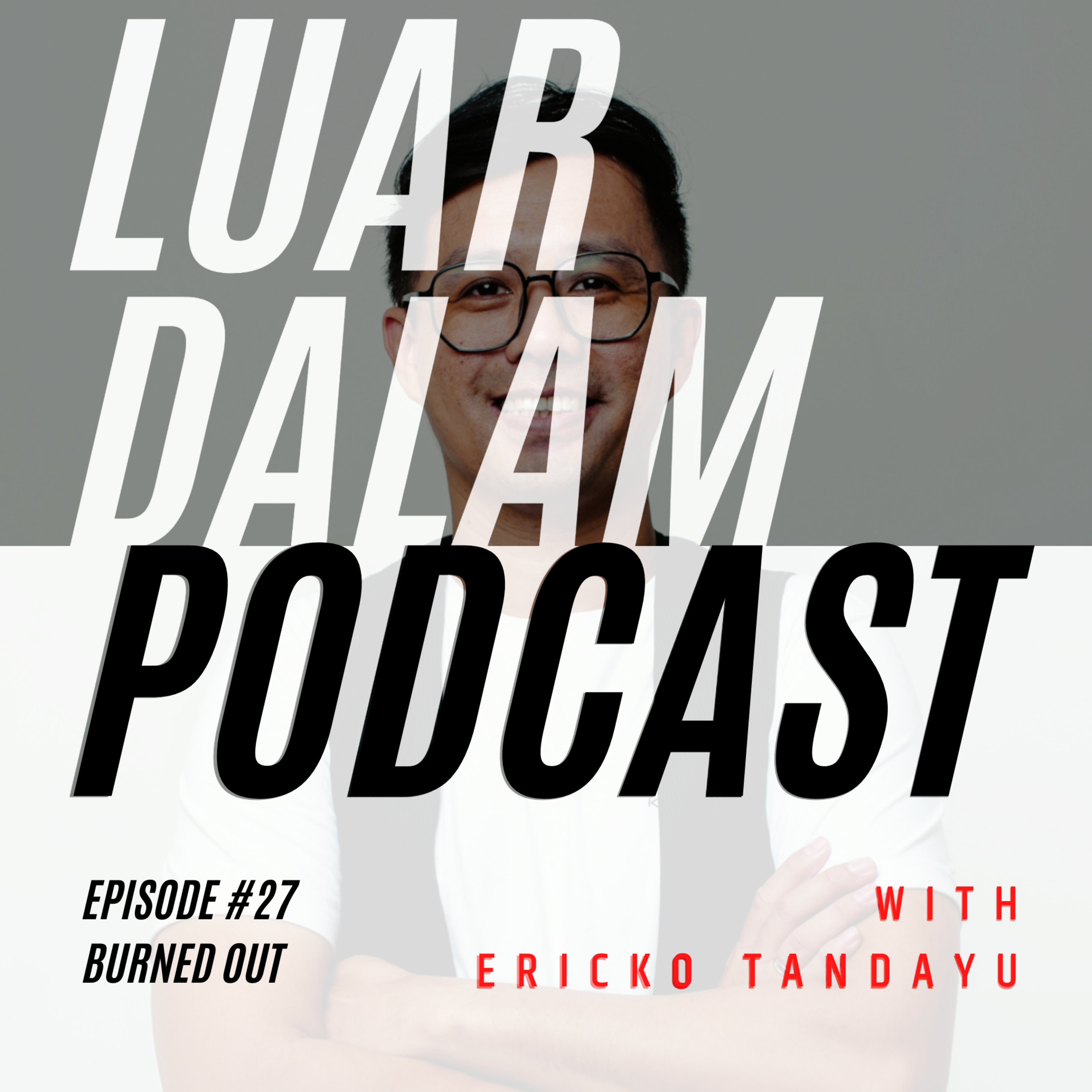 Luar Dalam Podcast