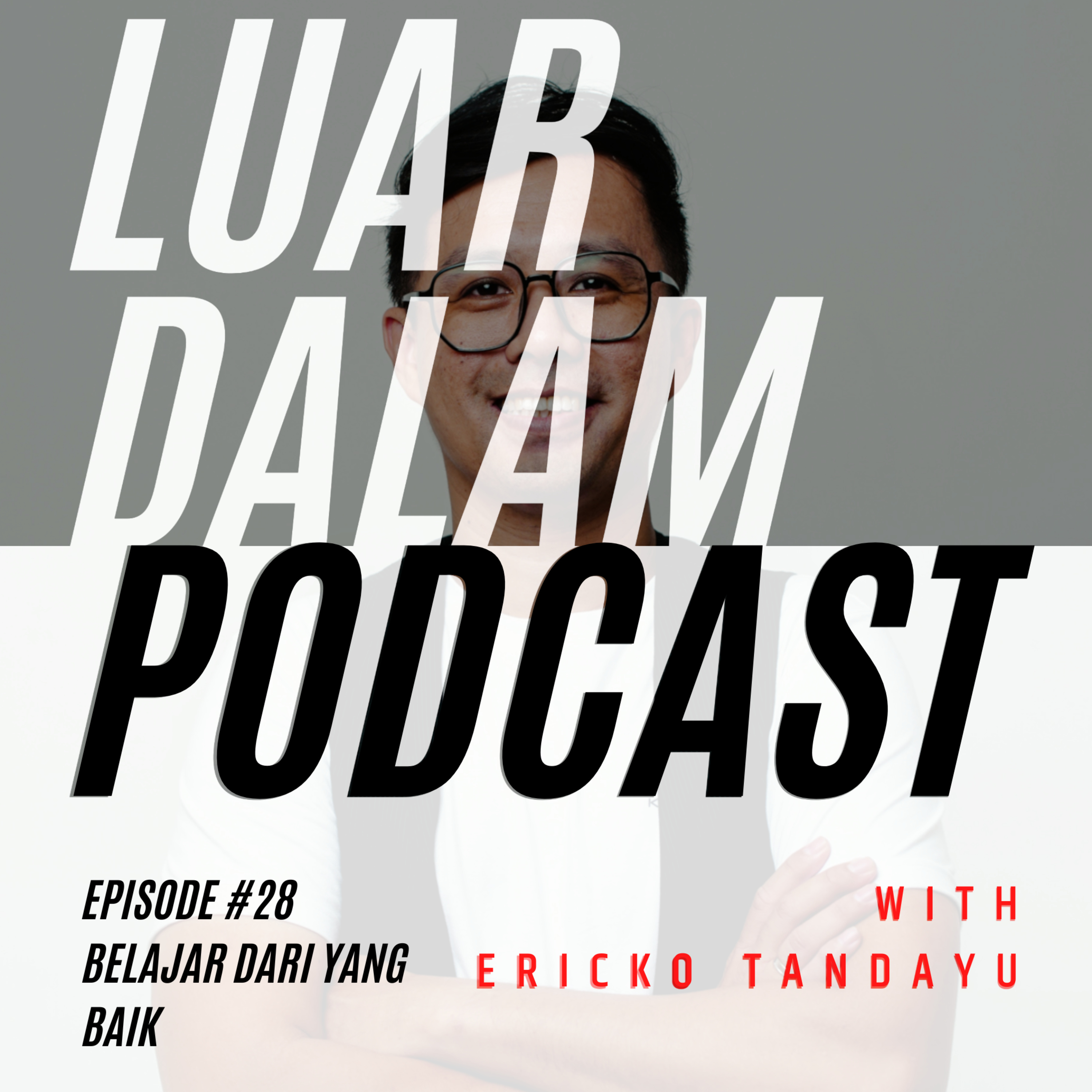 Luar Dalam Podcast