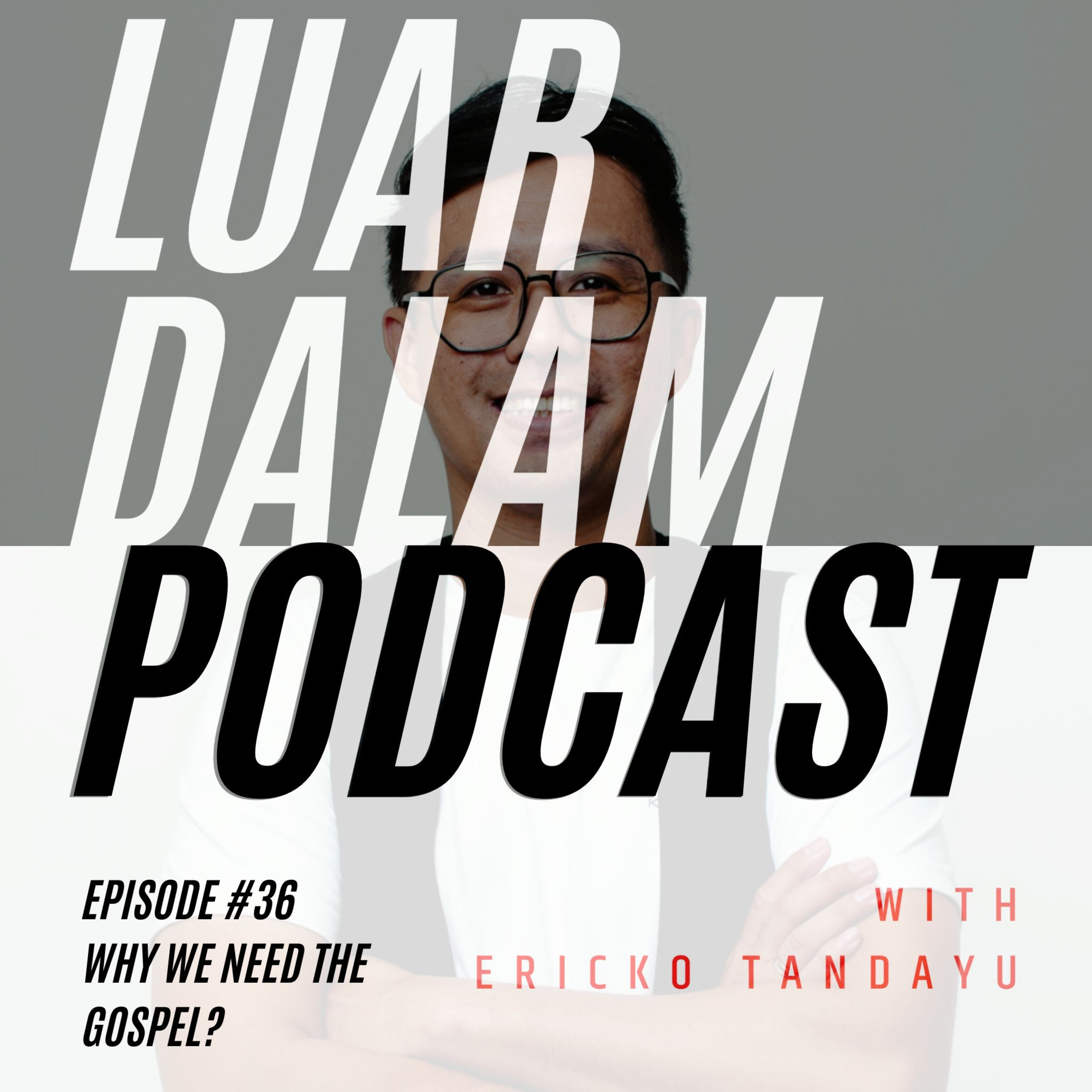Luar Dalam Podcast
