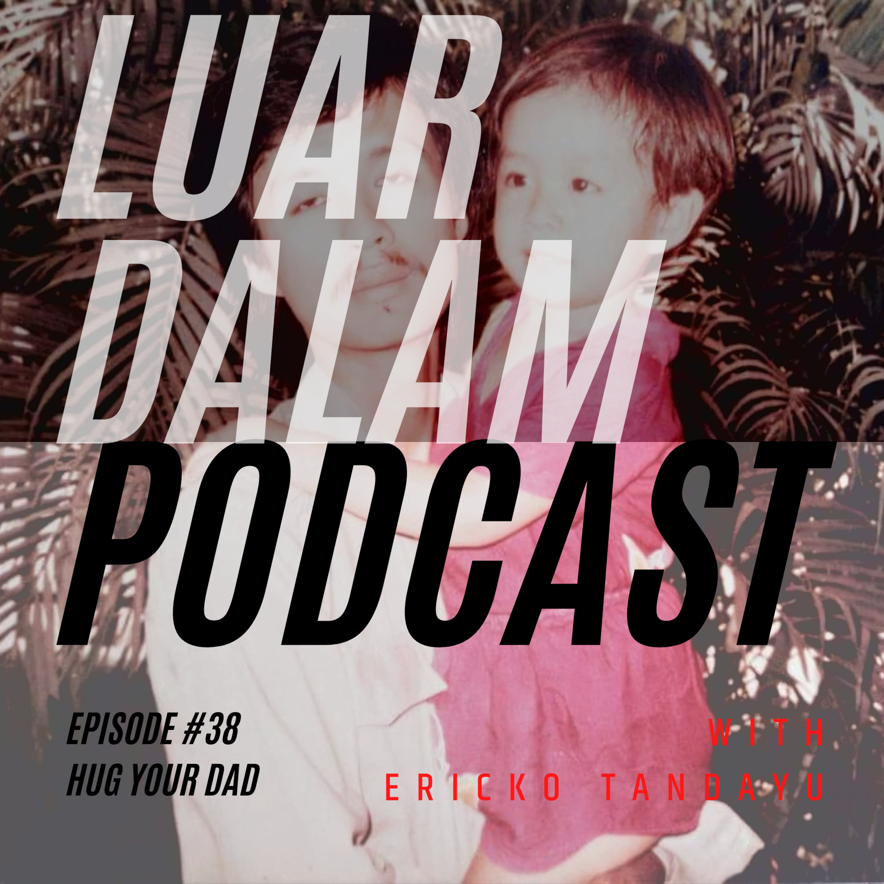 Luar Dalam Podcast