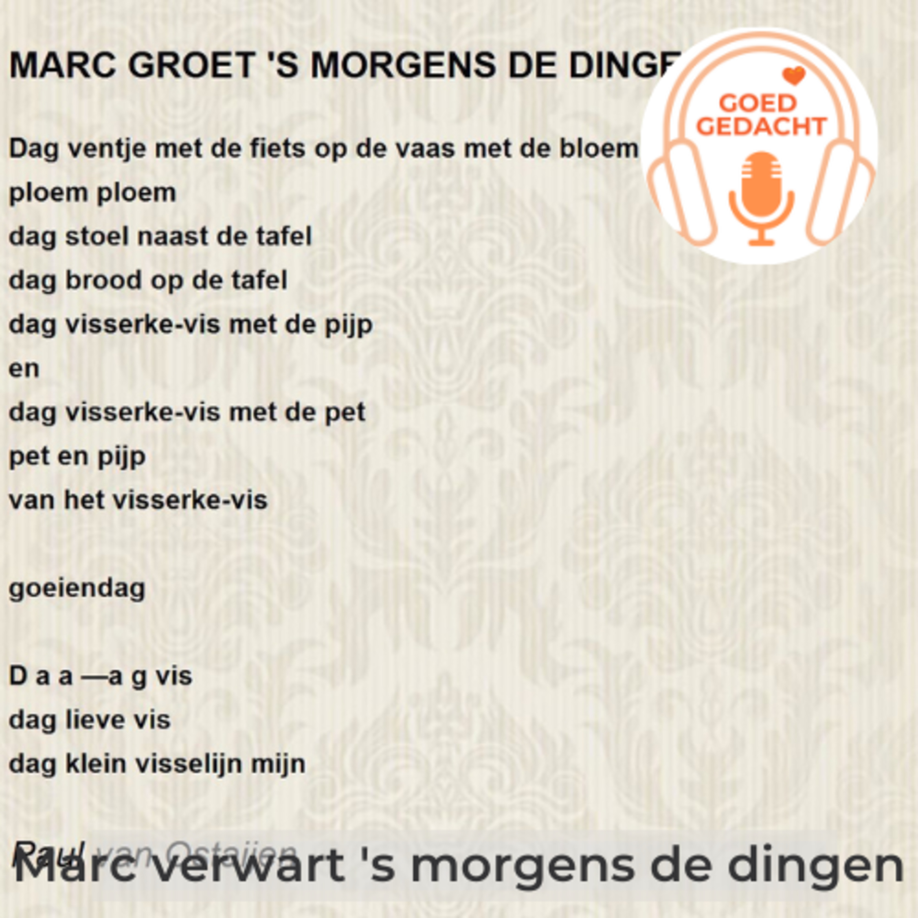 Goed gedacht