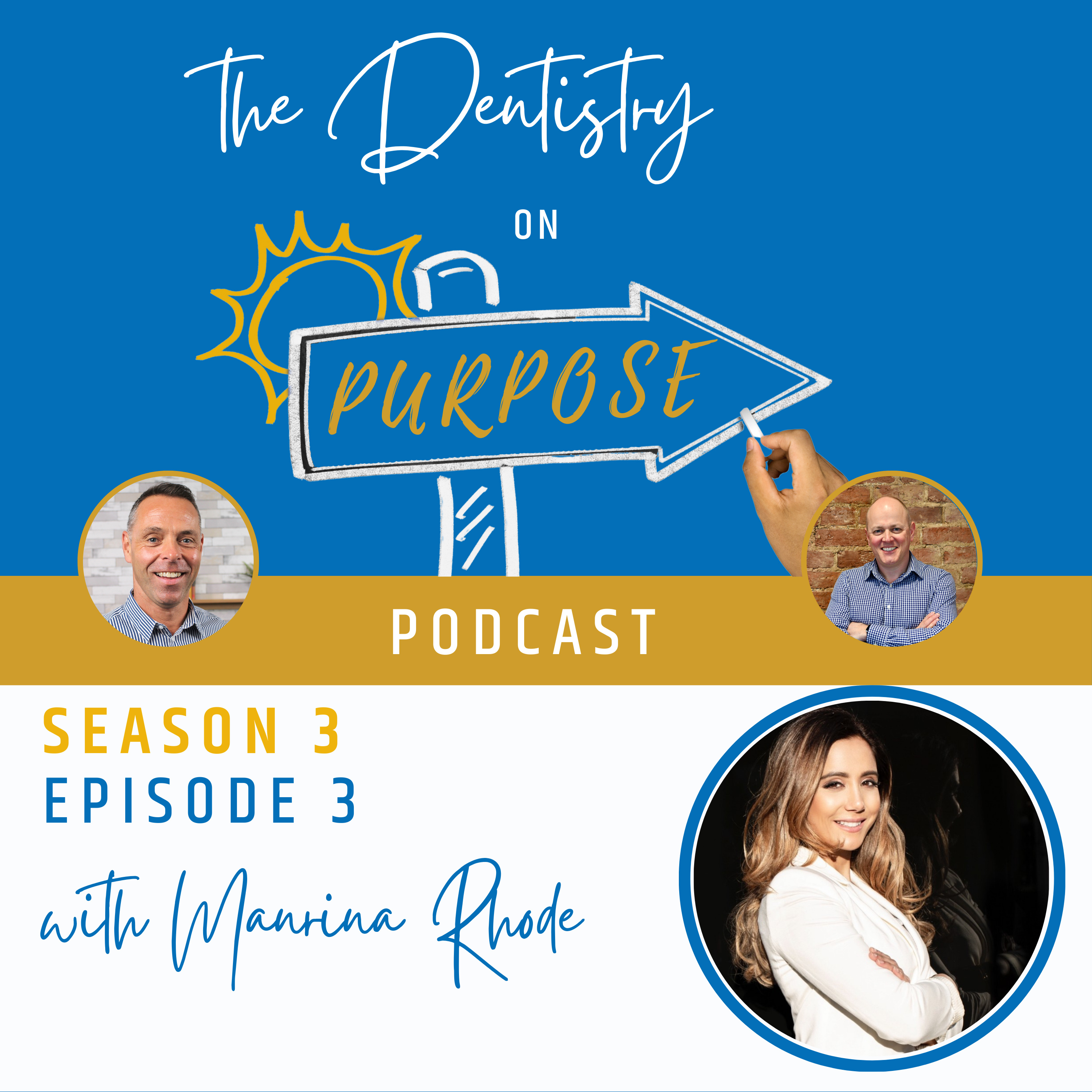 The Dentistry on Purpose Podcast