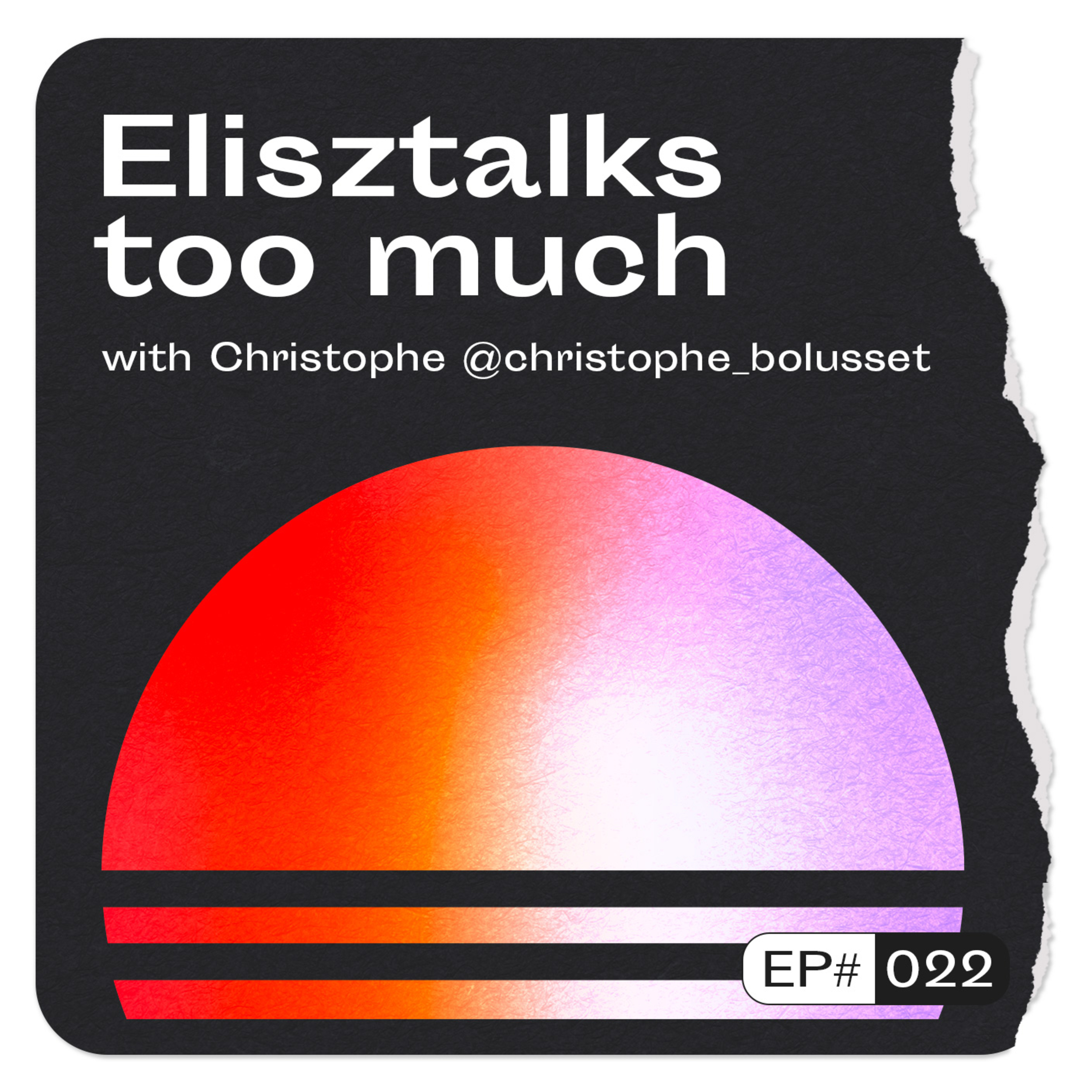 Elisztalks too much