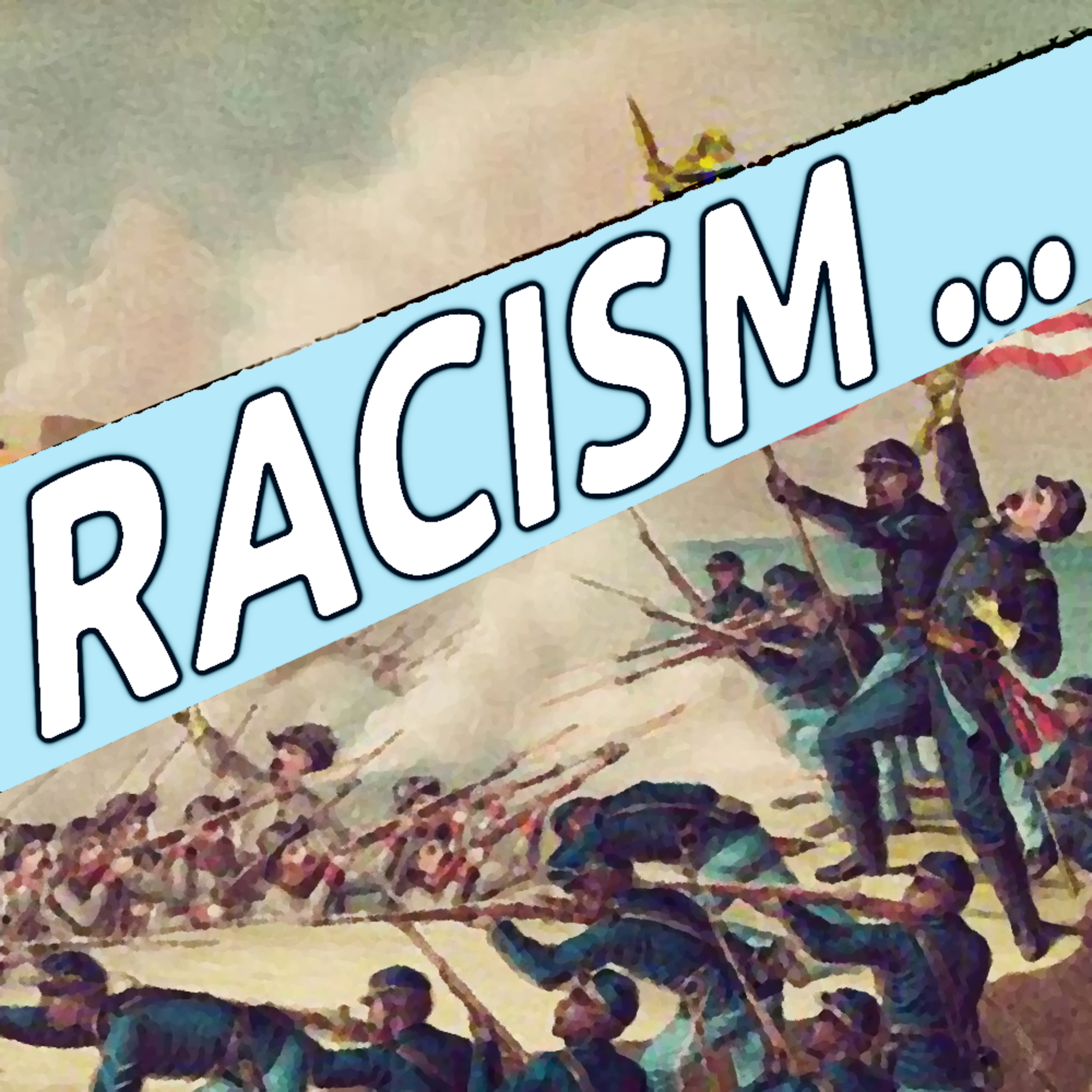 RACISM ... episode artwork
