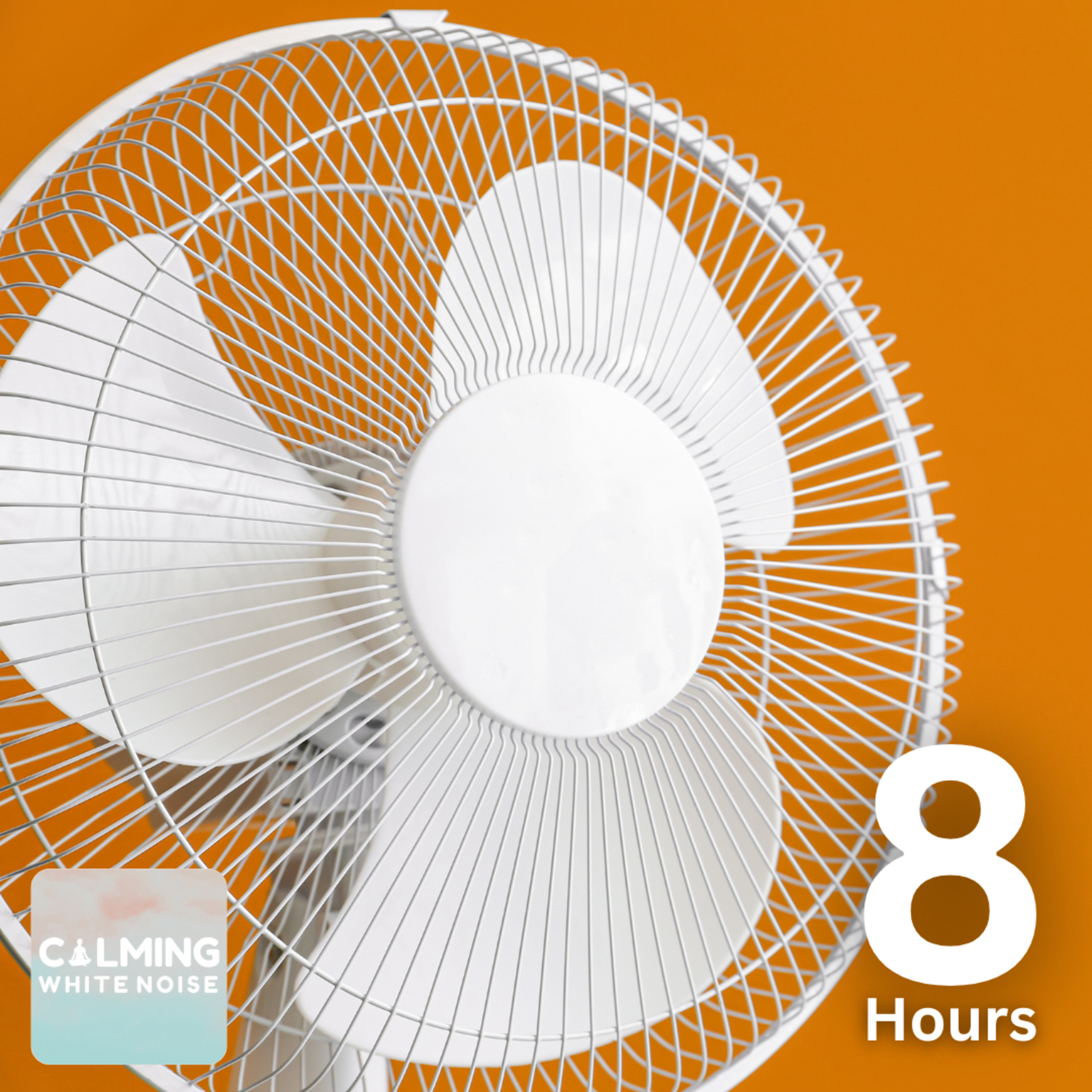 White Noise for Sleeping! Fan Noise to Fall Asleep & Stay Asleep | 8 Hours episode artwork