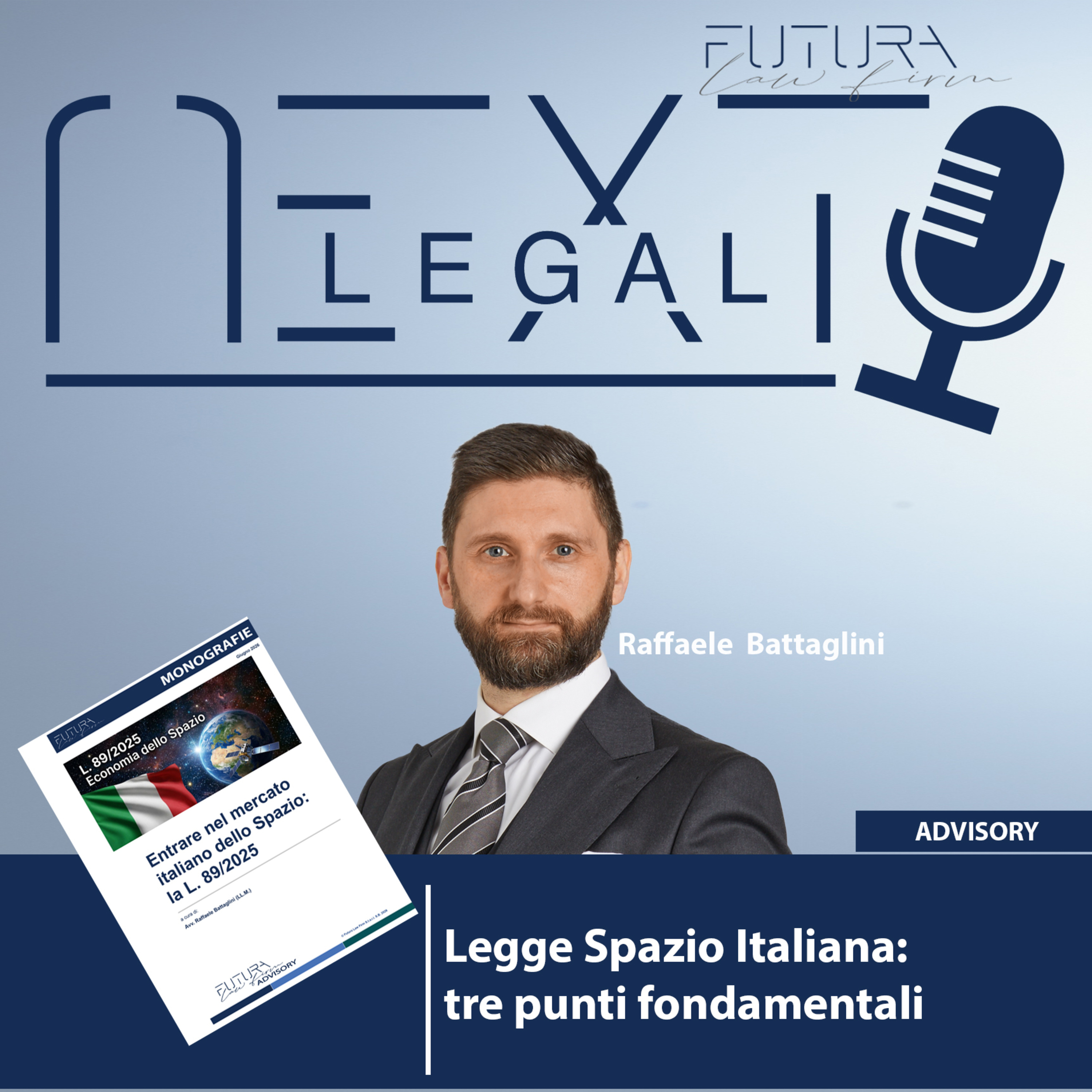 Legge Spazio Italiana: tre punti fondamentali #178 episode artwork
