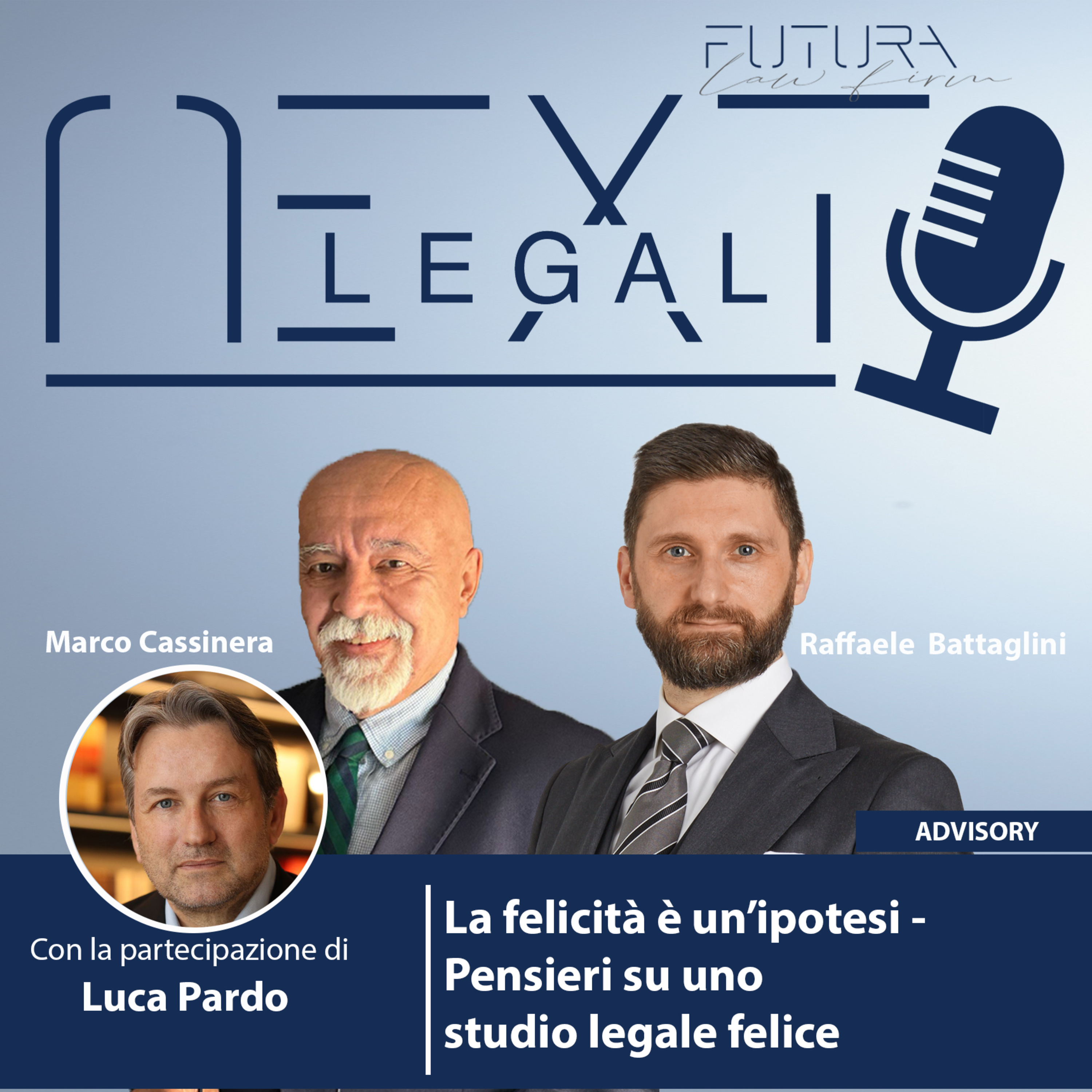 La felicità è un’ipotesi. Pensieri su uno studio legale felice #182 episode artwork