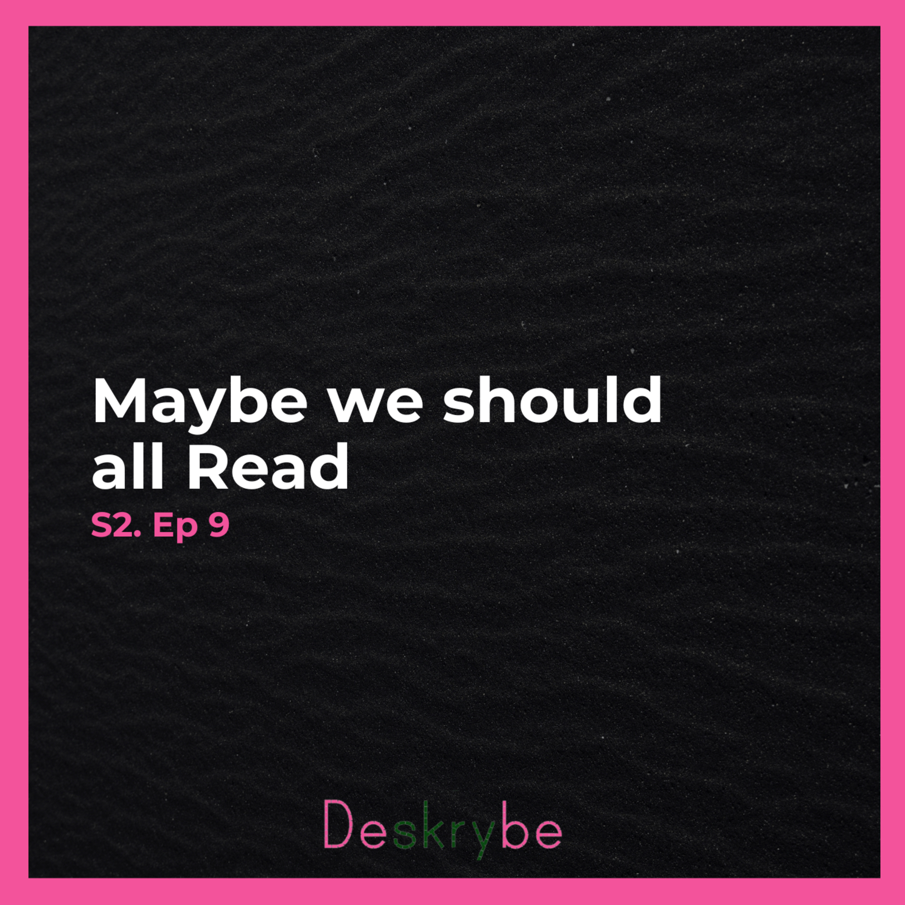 Maybe we should all Read. episode artwork