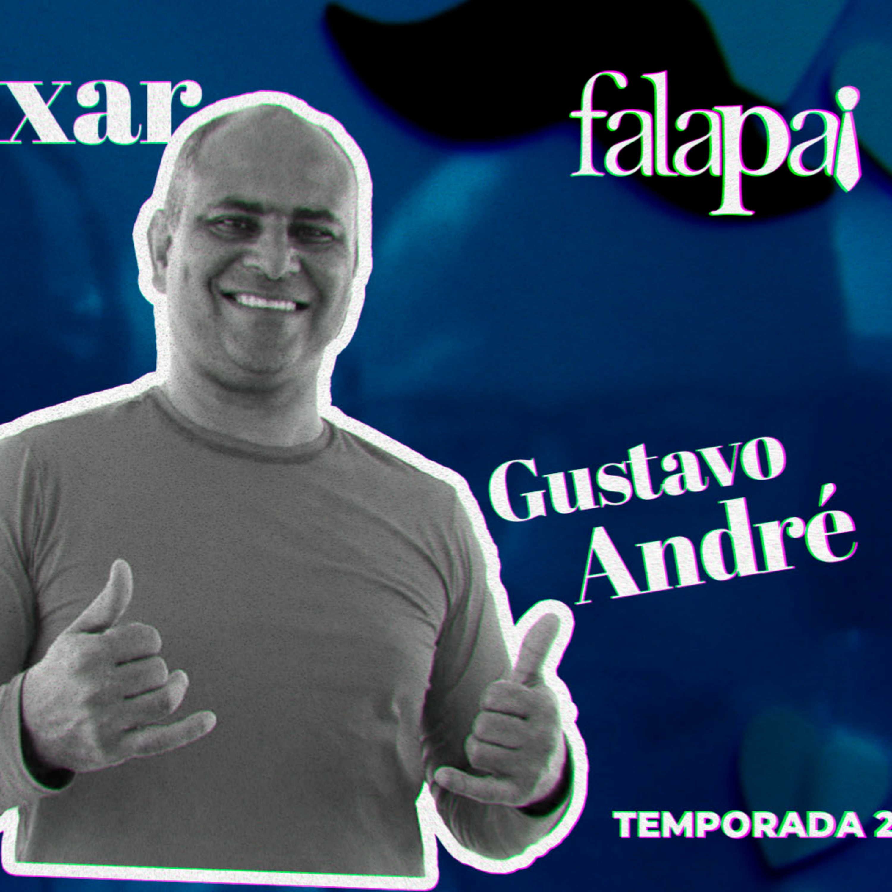 EP.05 - Temporada 02 - Saber deixar e saber corrigir. Gustavo André episode artwork