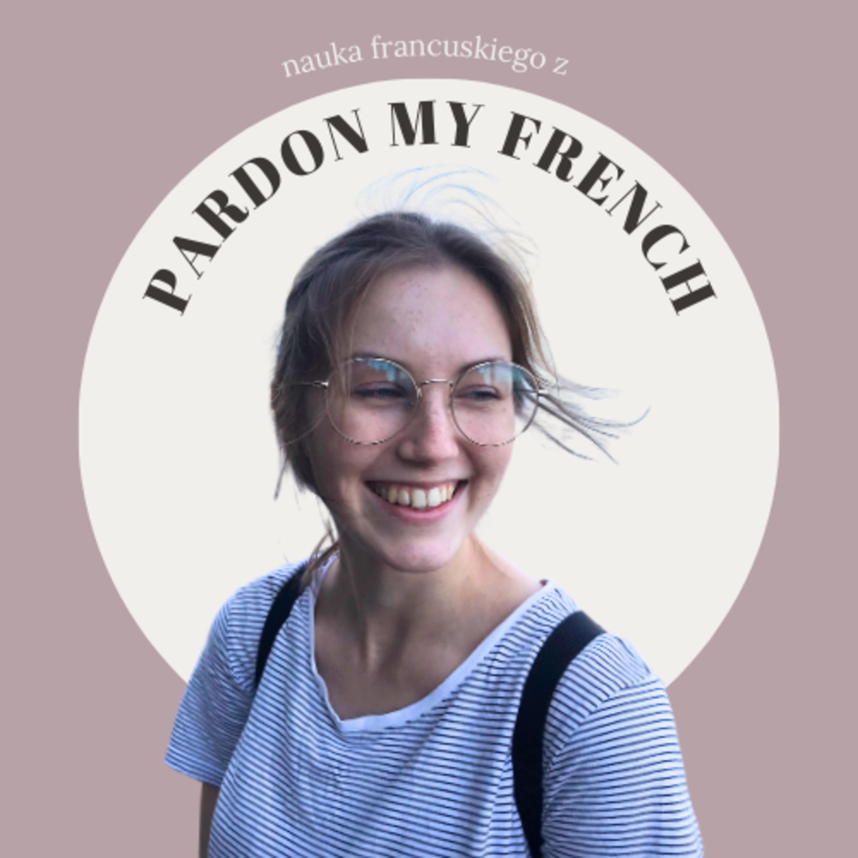 25. La maison, l'appartement - Pardon my French - Podcast do nauki języka francuskiego episode artwork