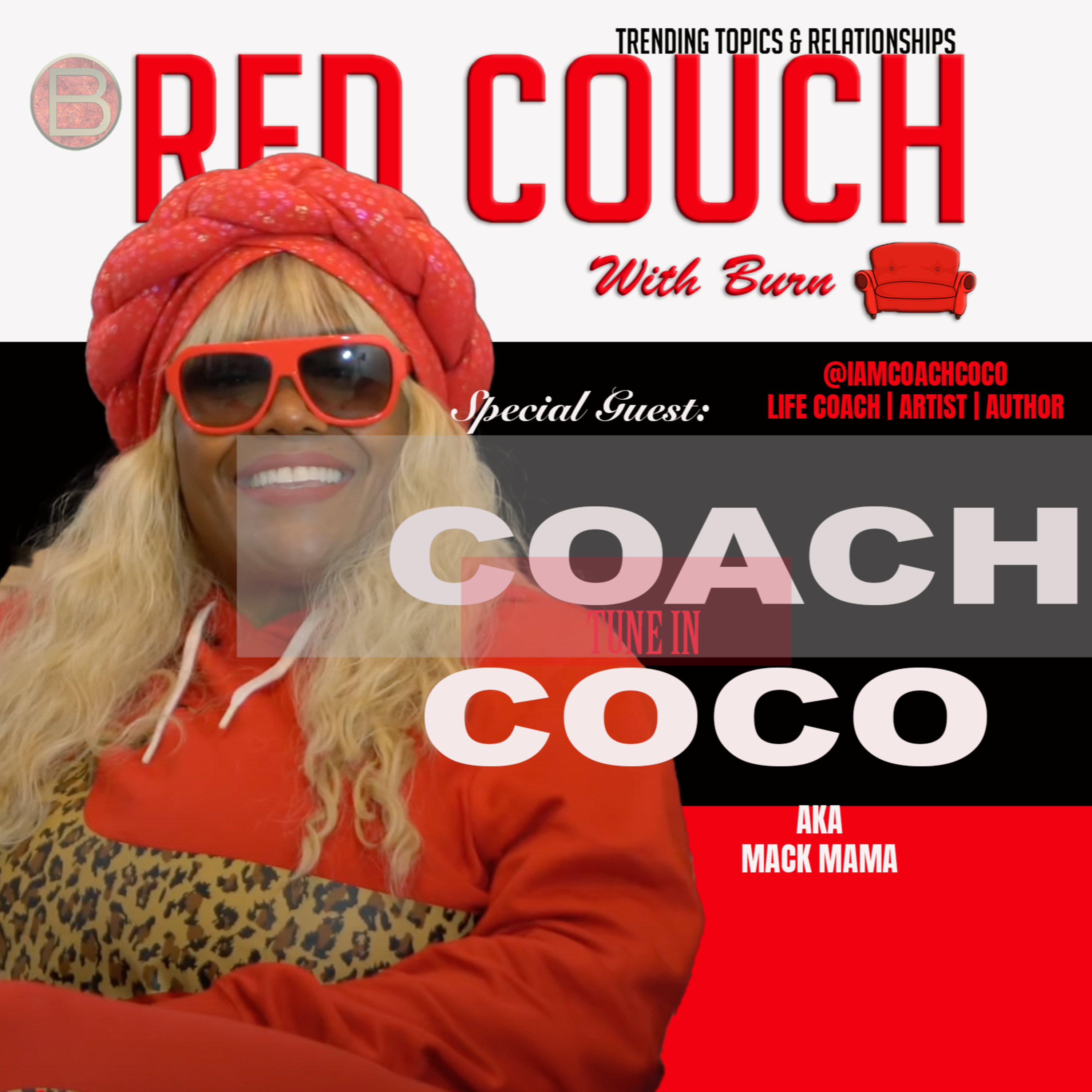 Coach Coco | The Red Couch With Burn | Season 4 Episode 2 [ Full Interview ]