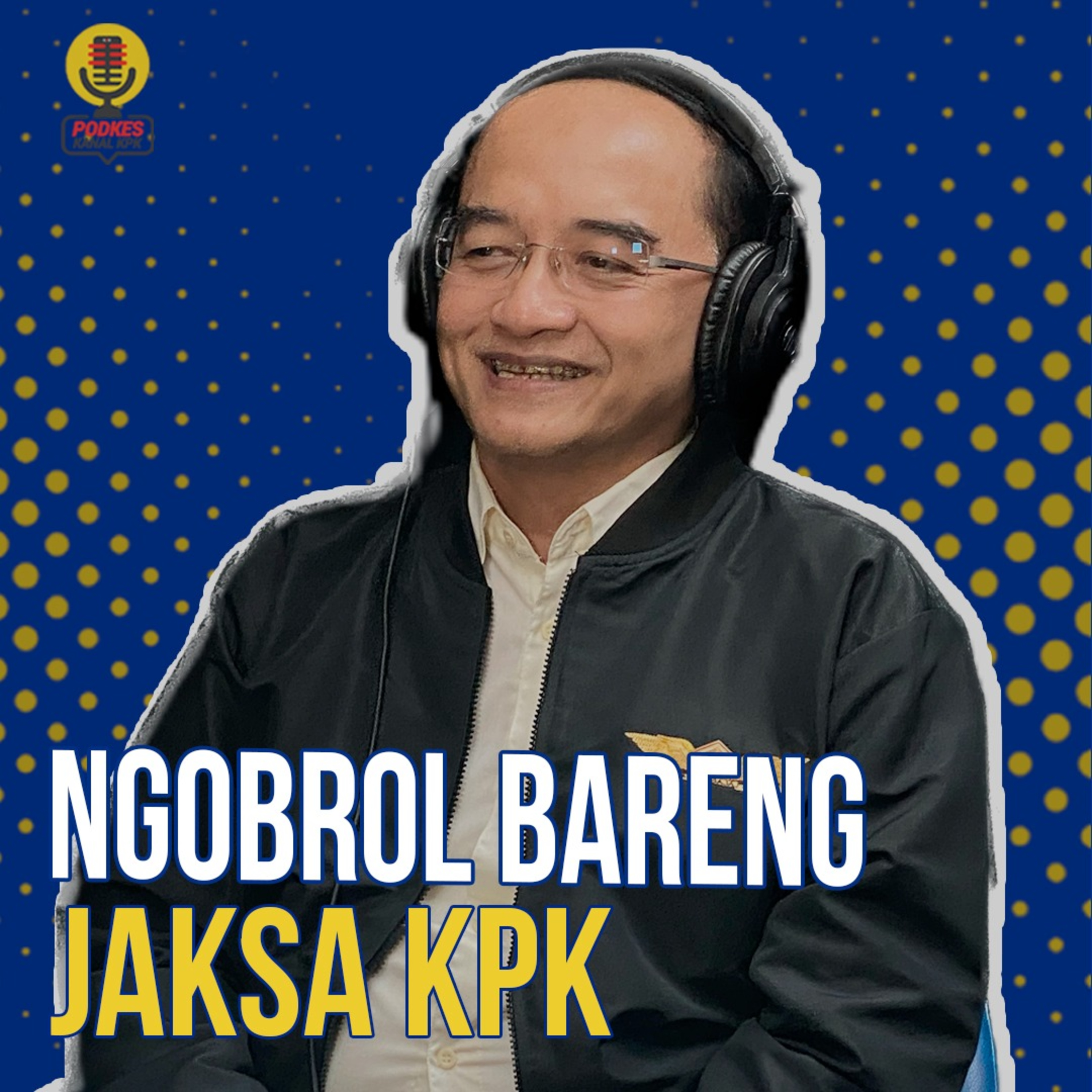#231 - Ngobrol Bareng Jaksa KPK