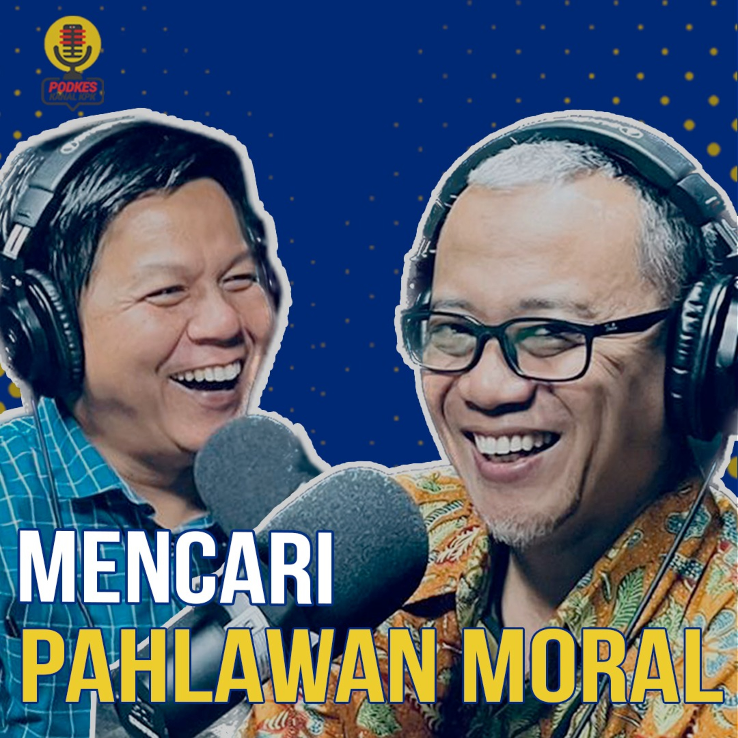 #236 - Mencari Pahlawan Moral 