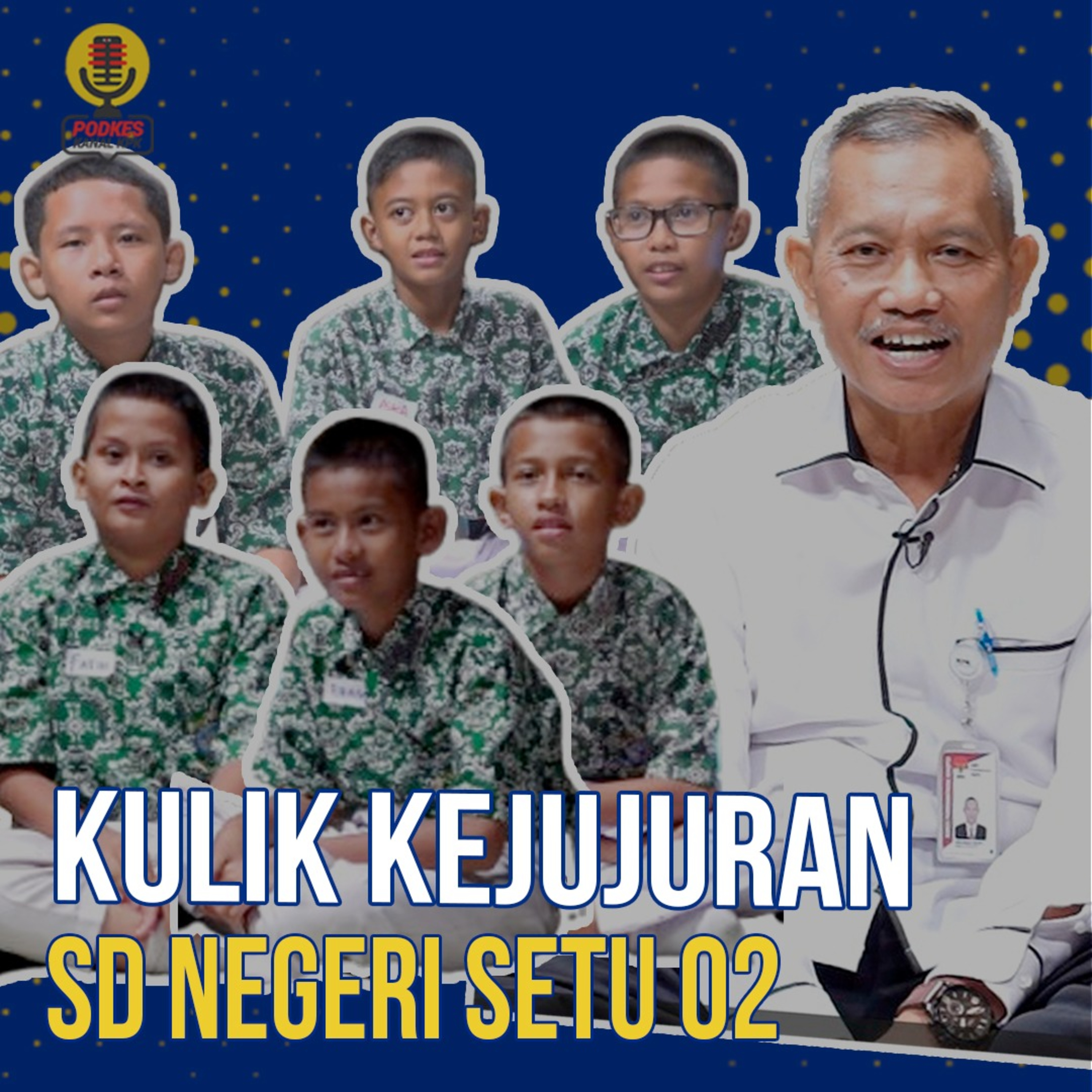#240 - Kulik Kejujuran SD Negeri Setu 02