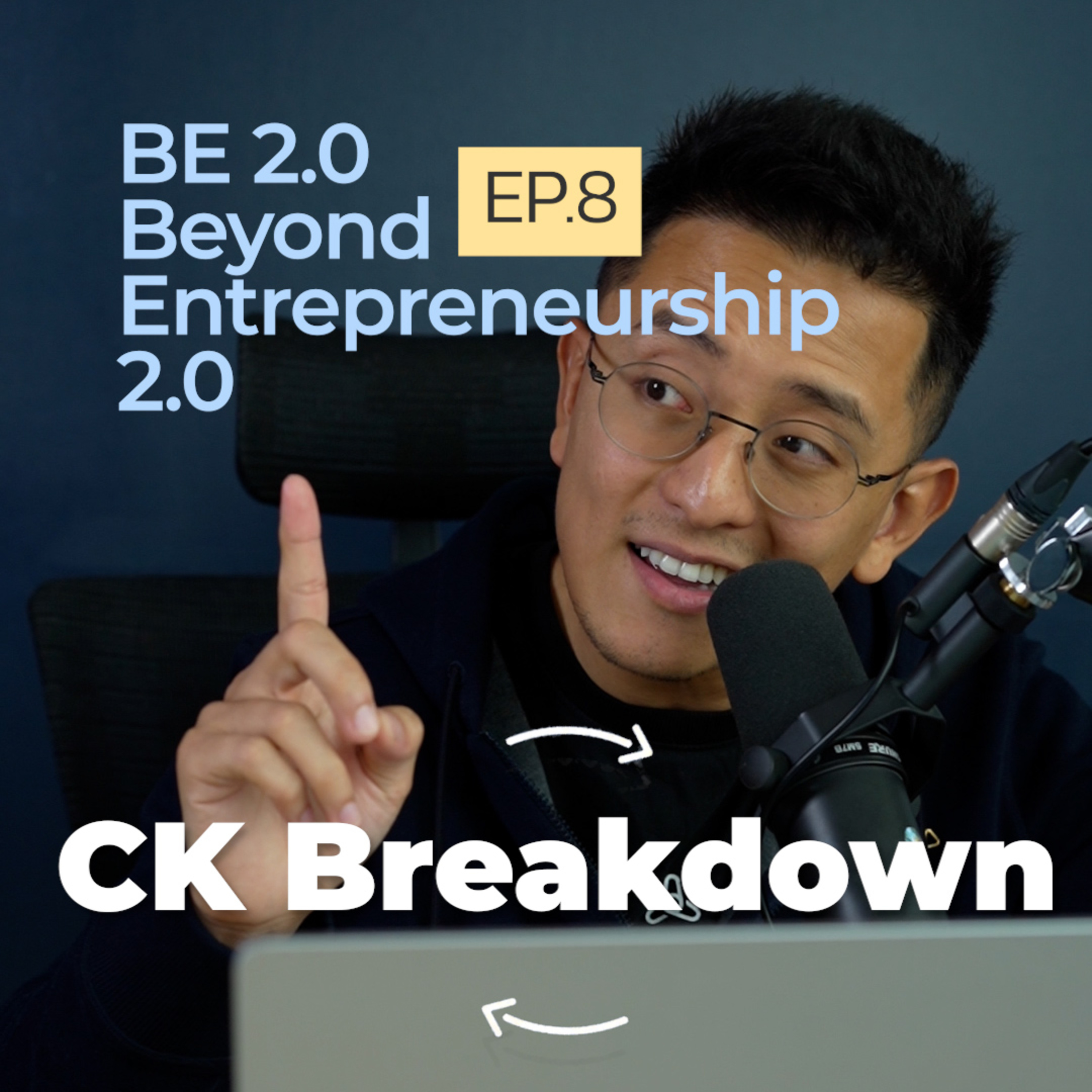 CK Breakdown The Book | BE 2.0 | EP.8 episode artwork