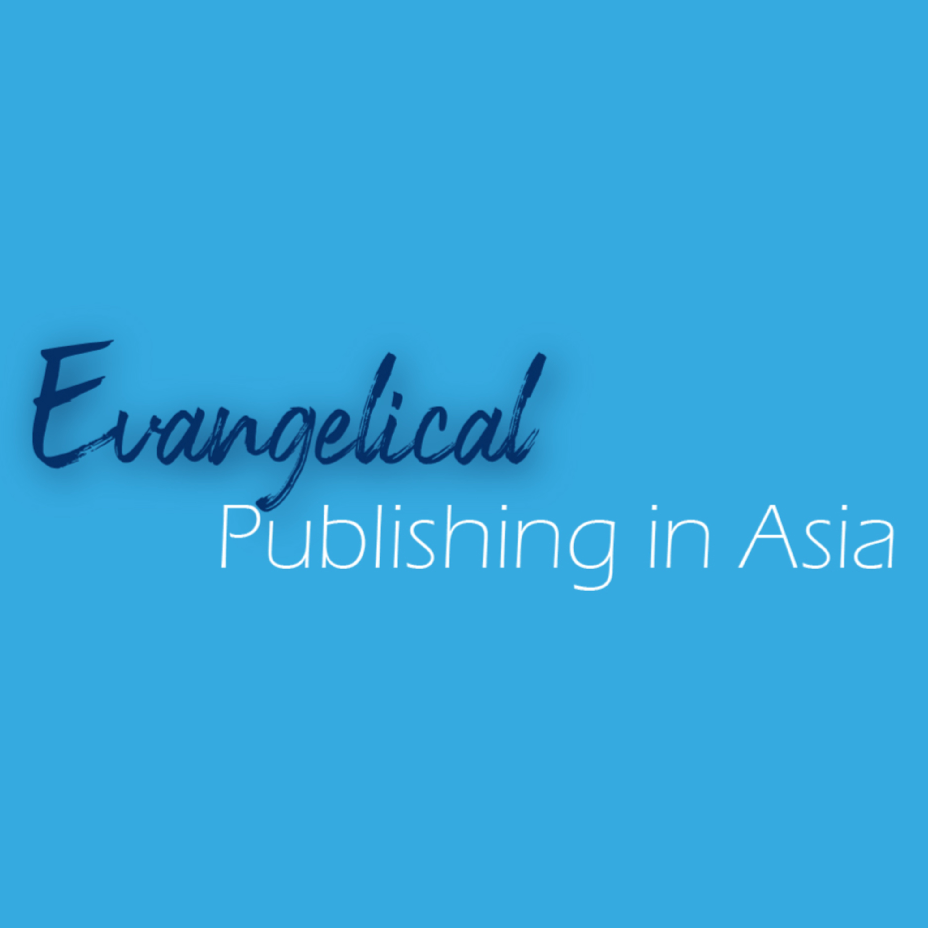 Evangelical Publishing in Asia