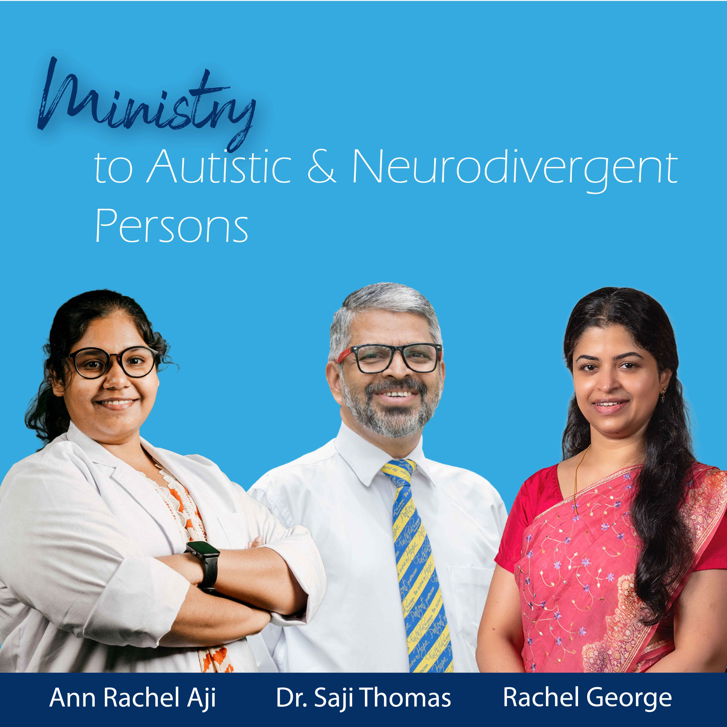 Ministry to Autistic & Neurodivergent Persons