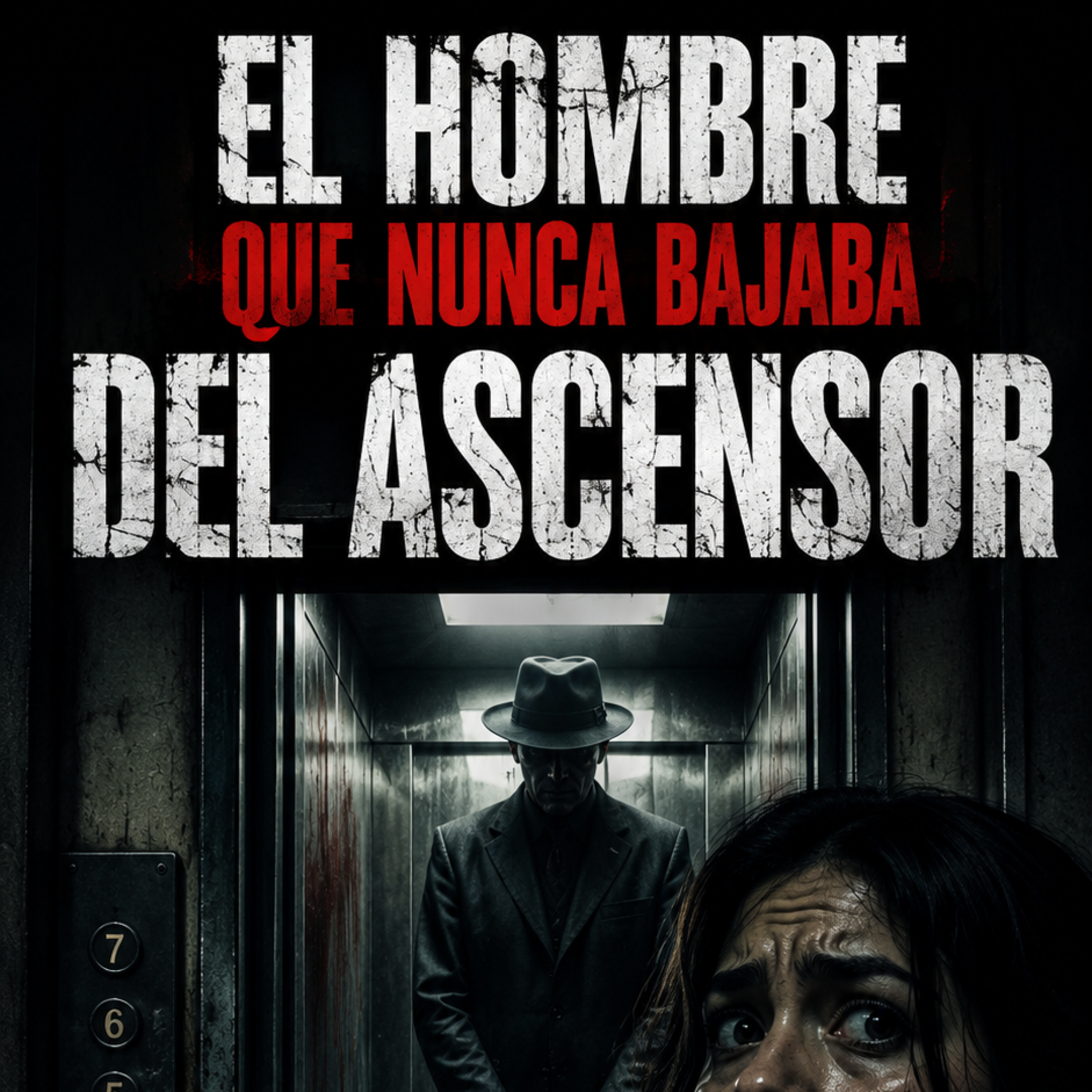 EL HOMBRE QUE NUNCA BAJABA DEL ASCENSOR. episode artwork