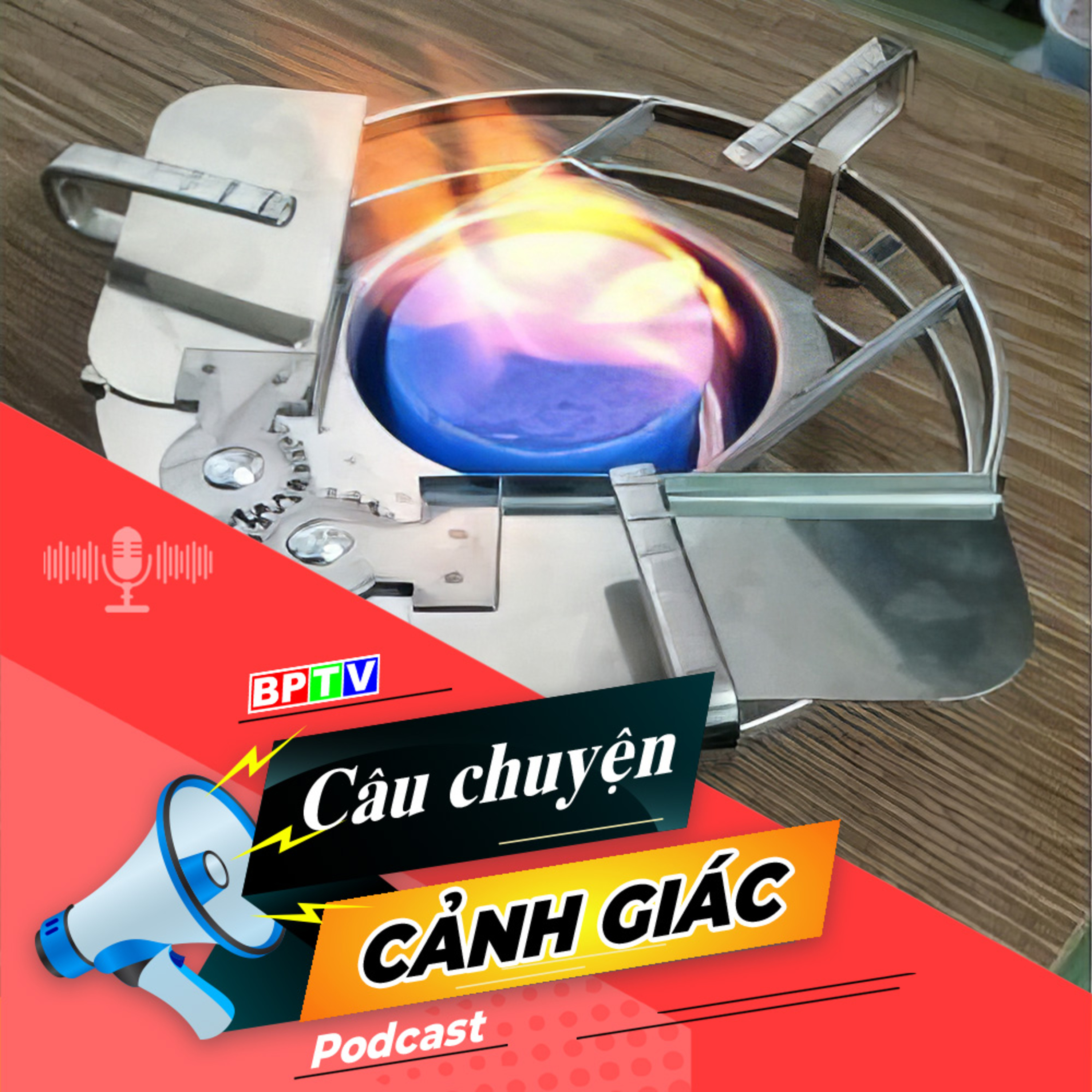 Hiểm họa từ bếp cồn | Câu chuyện cảnh giác episode artwork