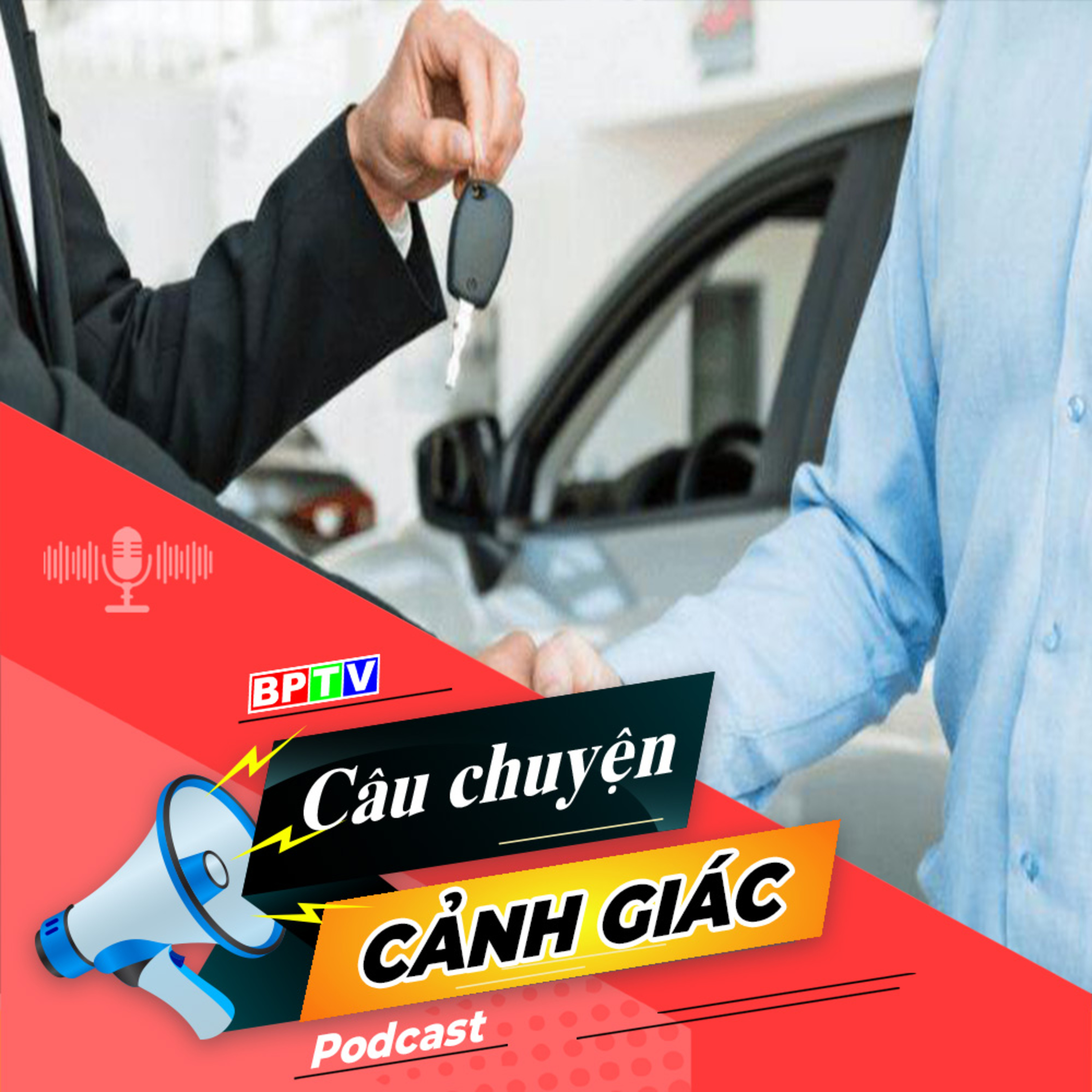 Cảnh giác với thủ đoạn thuê xe ô tô tự lái rồi chiếm đoạt | Câu chuyện cảnh giác episode artwork
