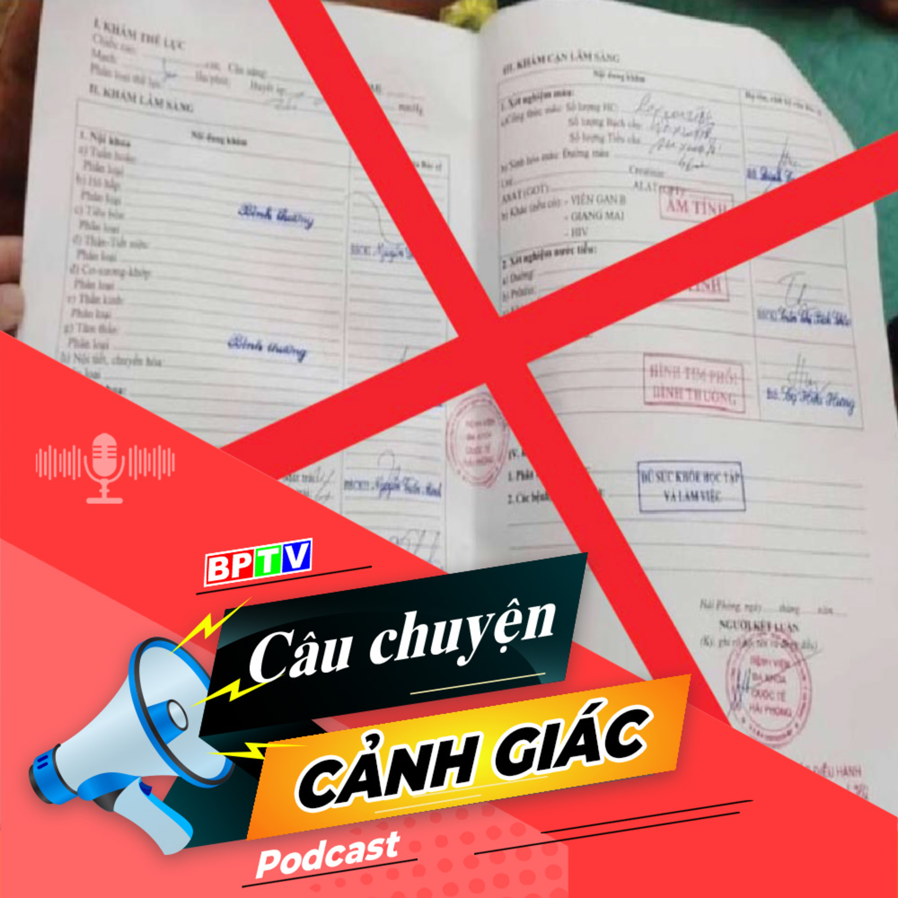 Cảnh báo tình trạng rao bán giấy khám sức khoẻ trên mạng xã hội | Câu chuyện cảnh giác episode artwork
