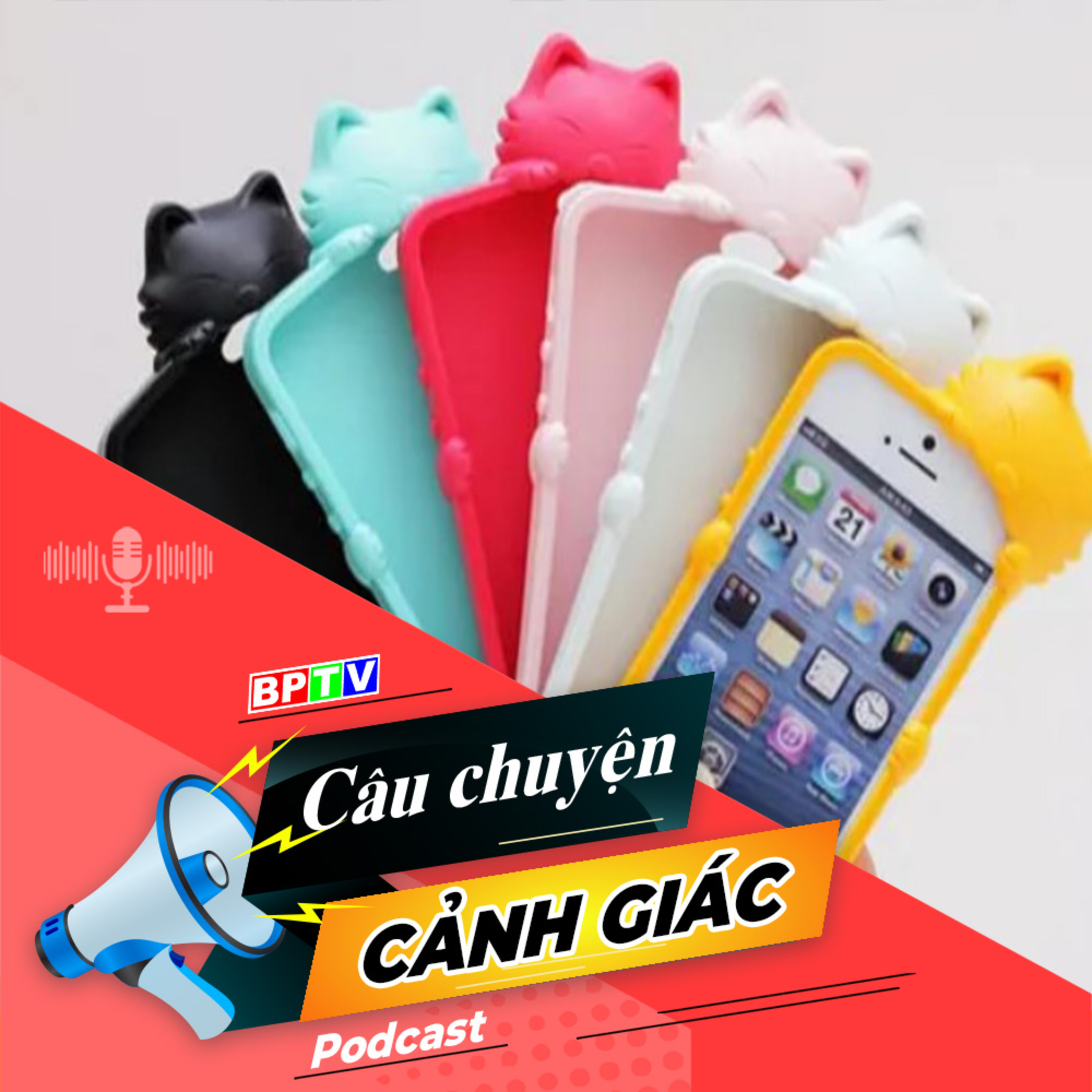 Cẩn trọng khi sử dụng ốp lưng điện thoại giá rẻ | Câu chuyện cảnh giác episode artwork