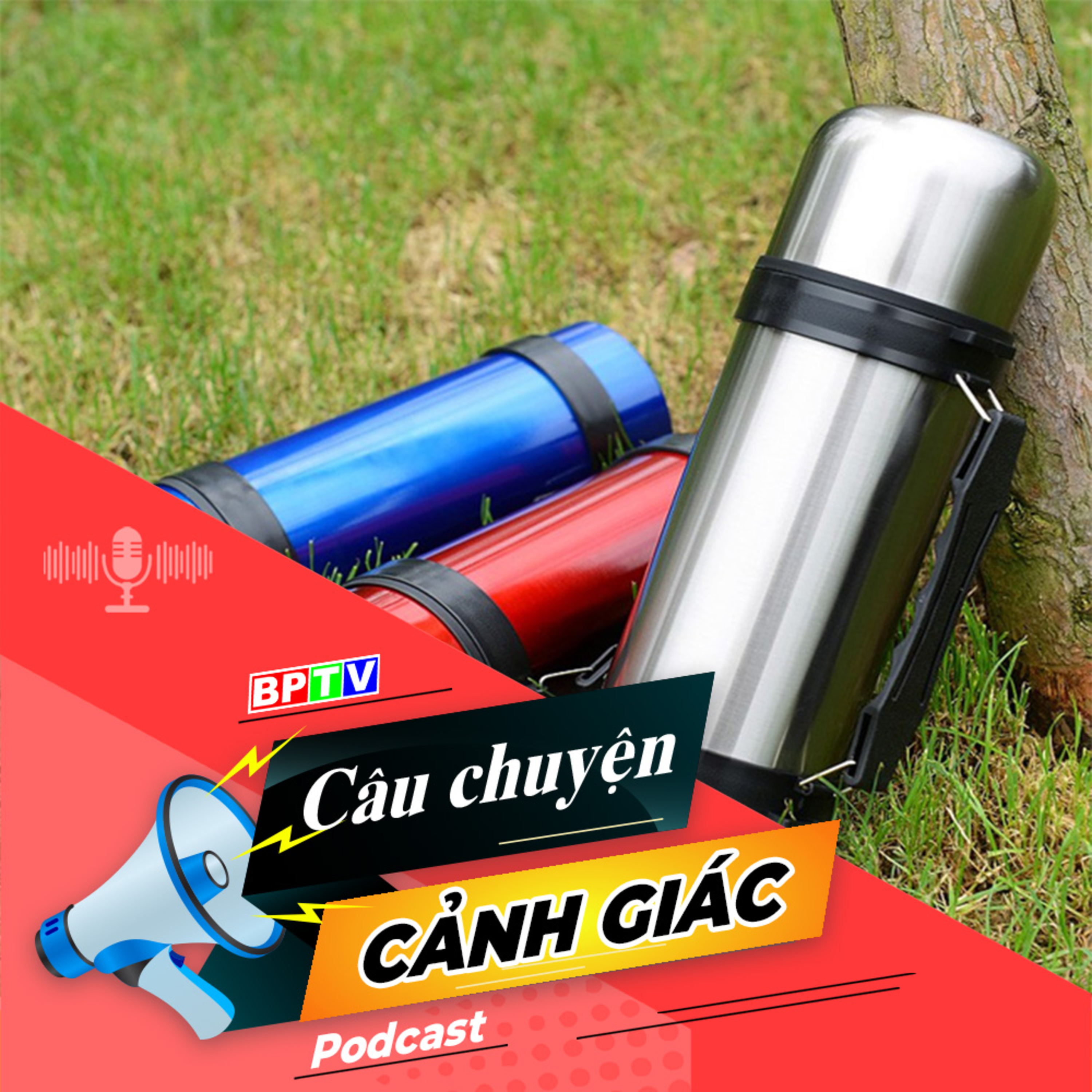 Hiểm họa từ bình giữ nhiệt giá rẻ | Câu chuyện cảnh giác episode artwork