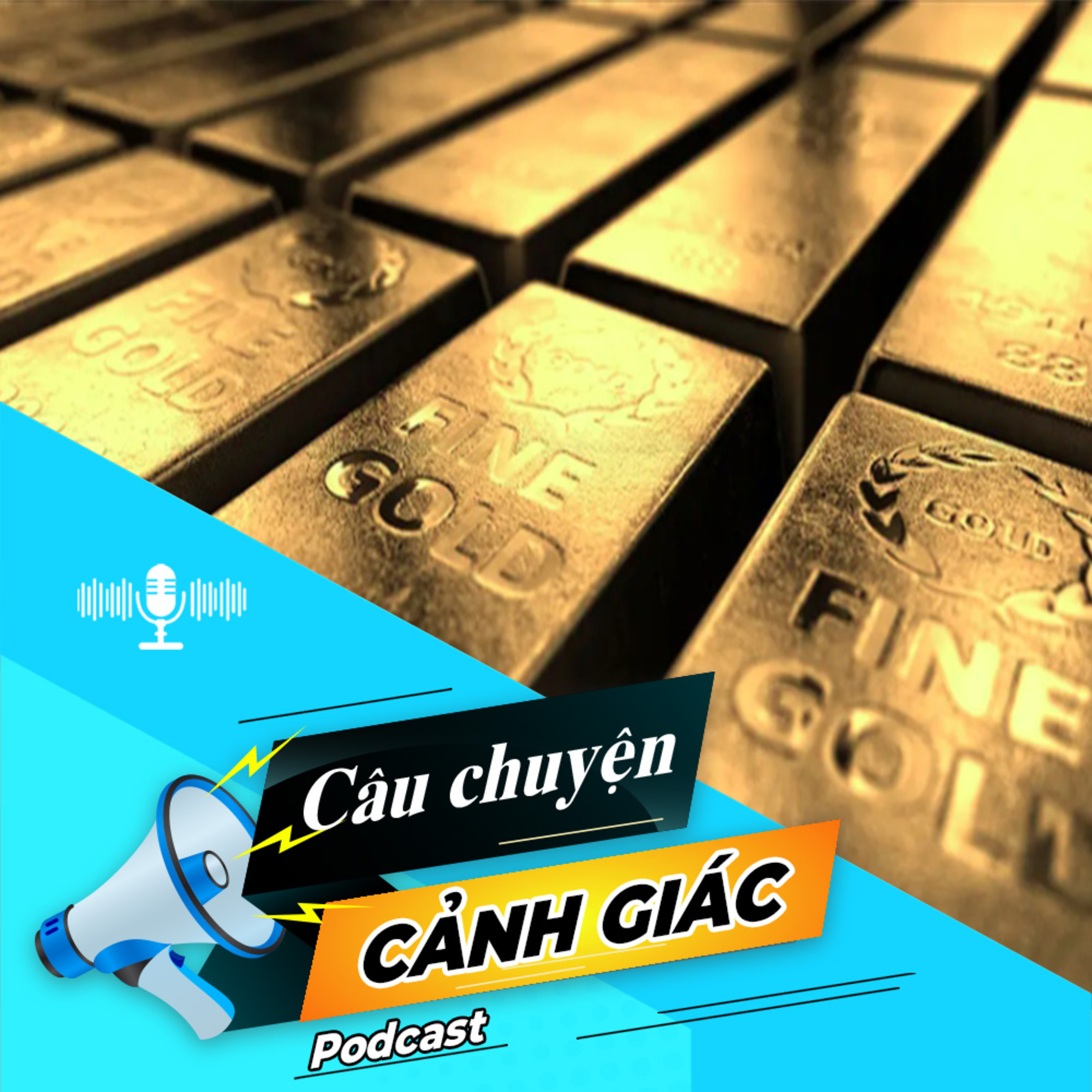 Cảnh giác thủ đoạn đầu tư vàng trên mạng xã hội | Câu chuyện cảnh giác episode artwork