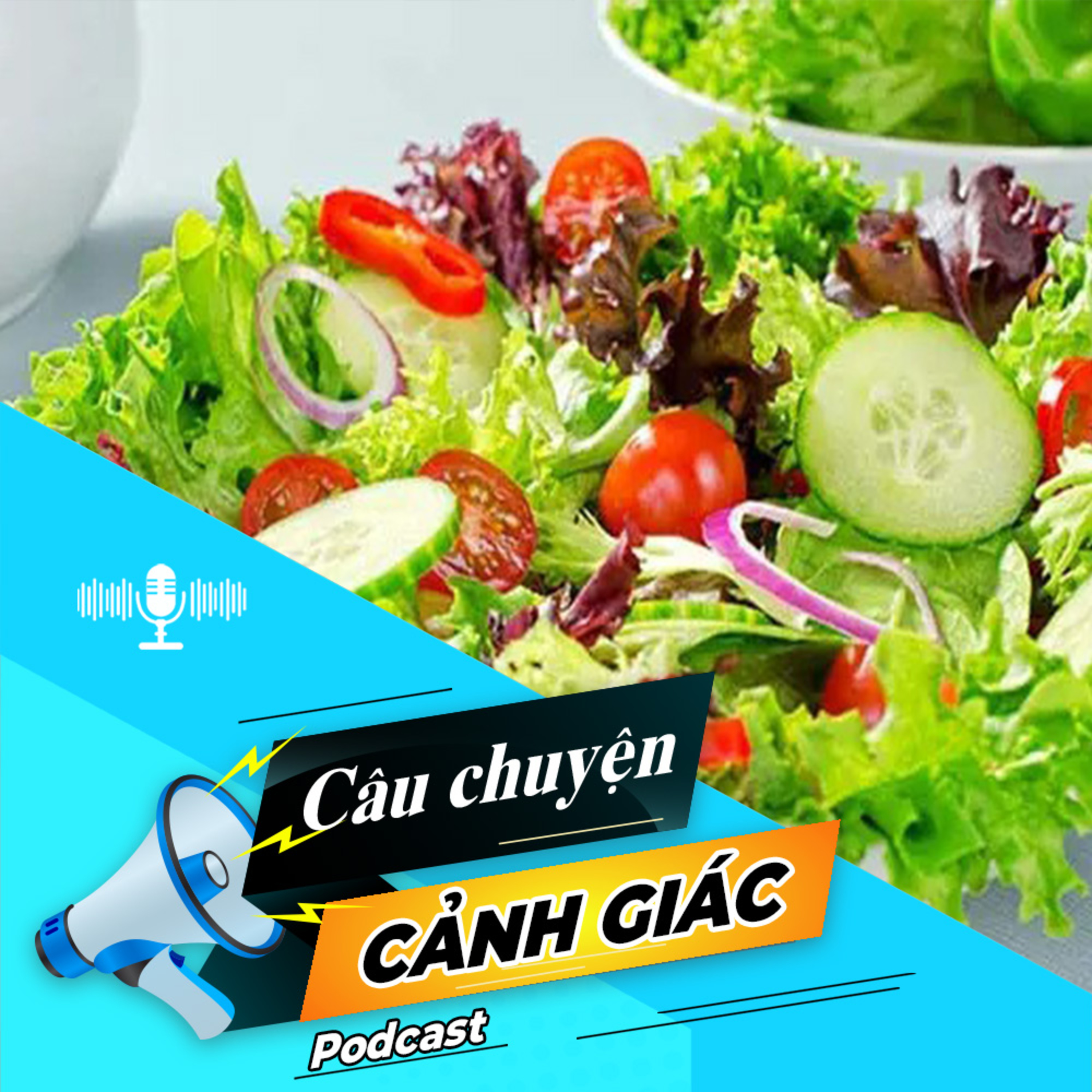 Hiểm hoạ từ ăn rau sống | Câu chuyện cảnh giác episode artwork