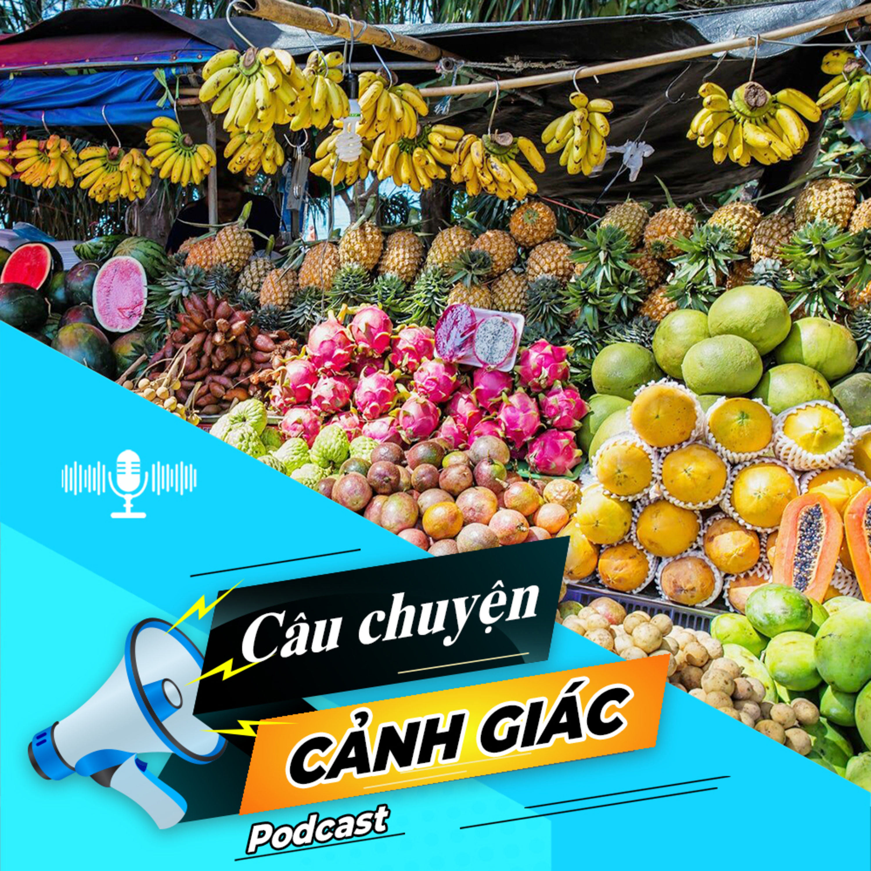 Cẩn trọng khi mua trái cây nhập khẩu | Câu chuyện cảnh giác episode artwork