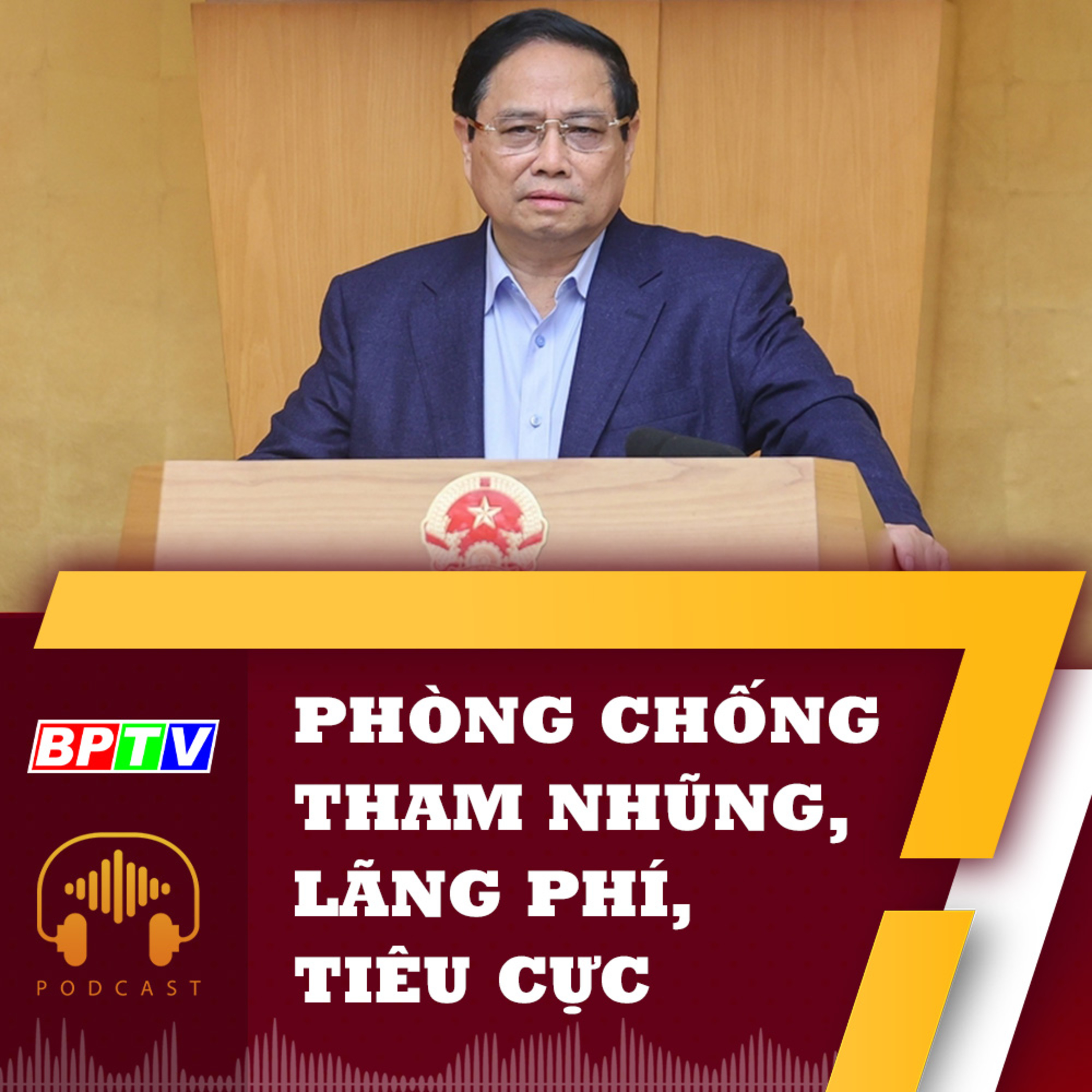 Thủ tướng: Phòng, chống lãng phí phải như “cơm ăn, nước uống hàng ngày” episode artwork
