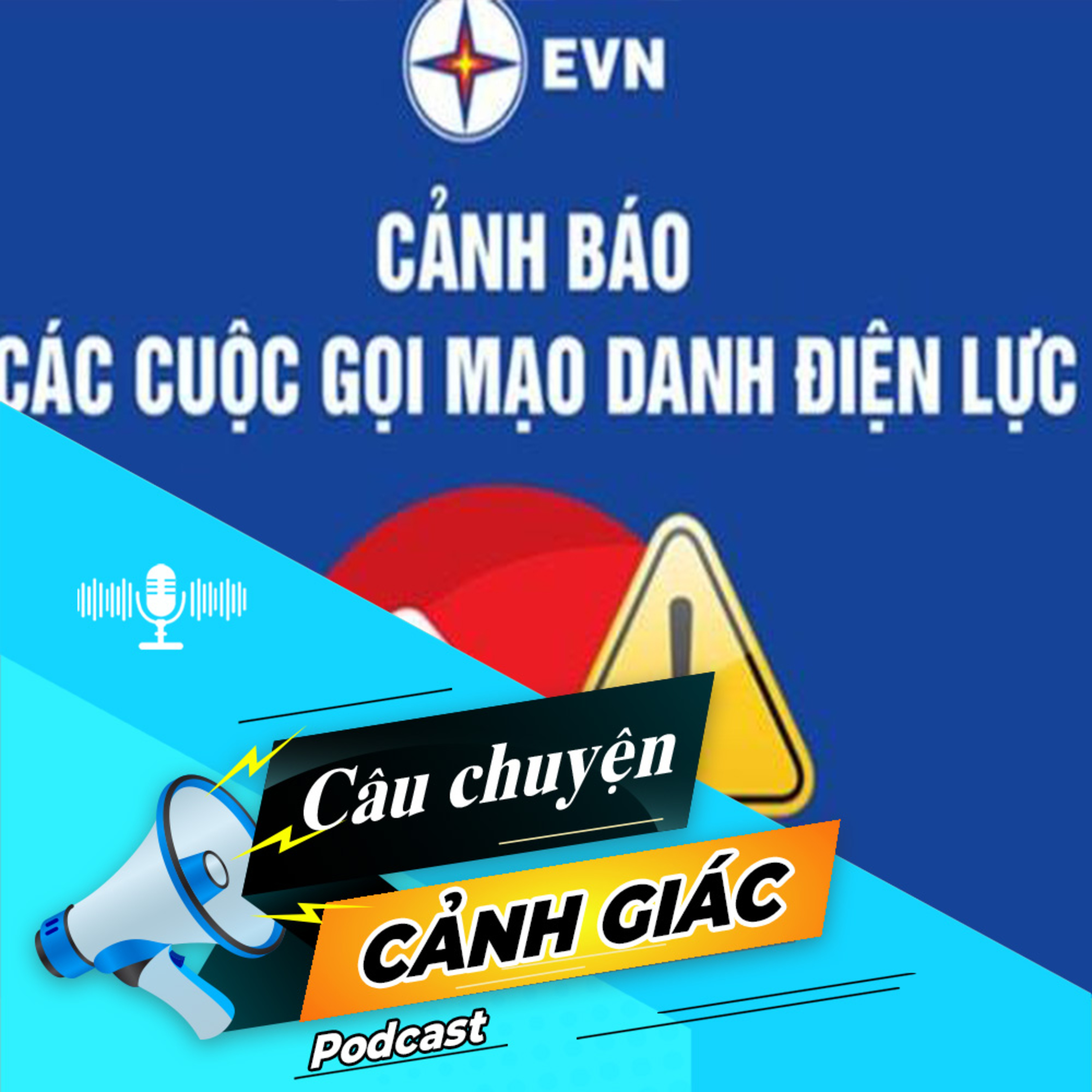 Cảnh giác thủ đoạn giả danh nhân viên điện lực để lừa đảo | Câu chuyện cảnh giác episode artwork
