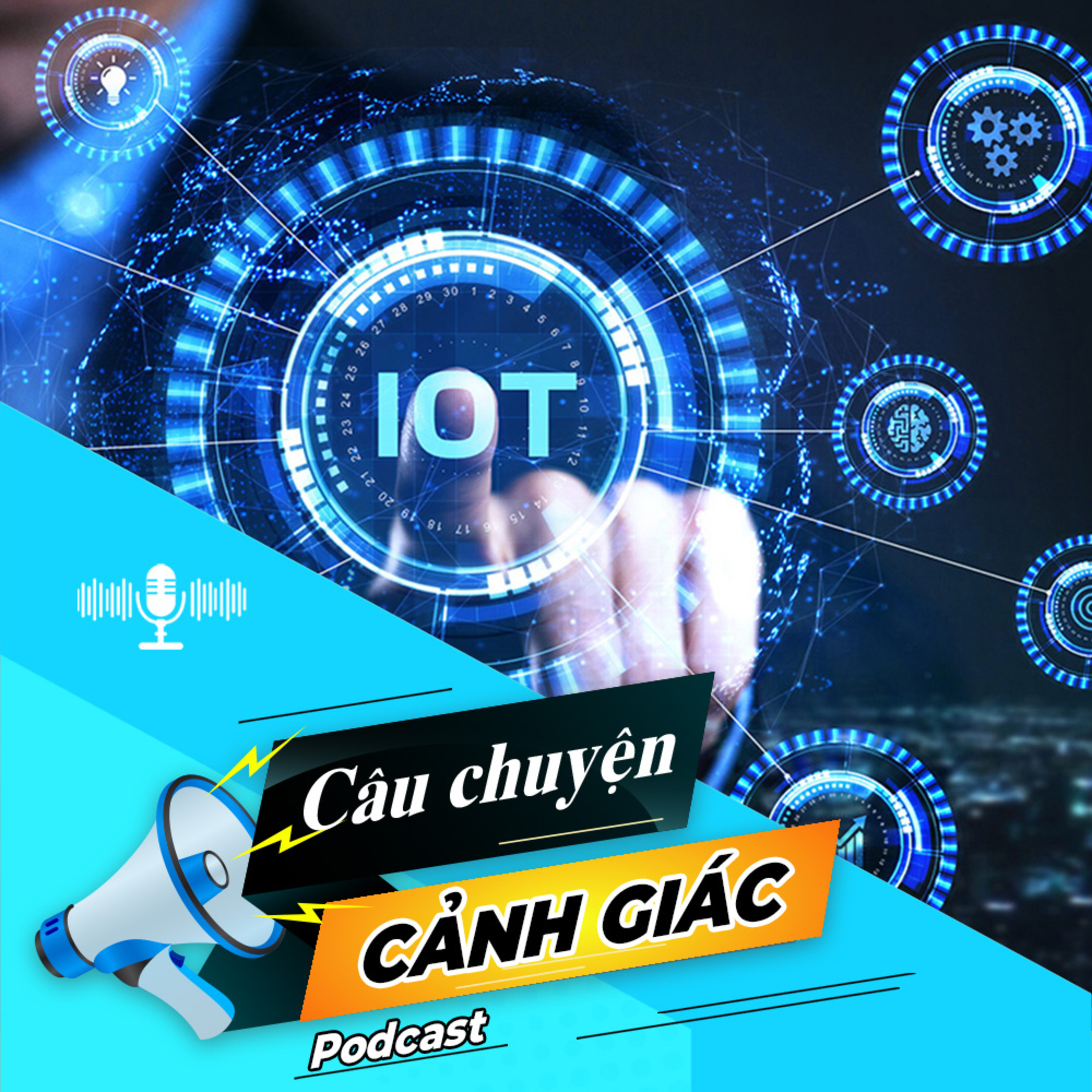 Cẩn trọng khi sử dụng thiết bị IoT | Câu chuyện cảnh giác episode artwork