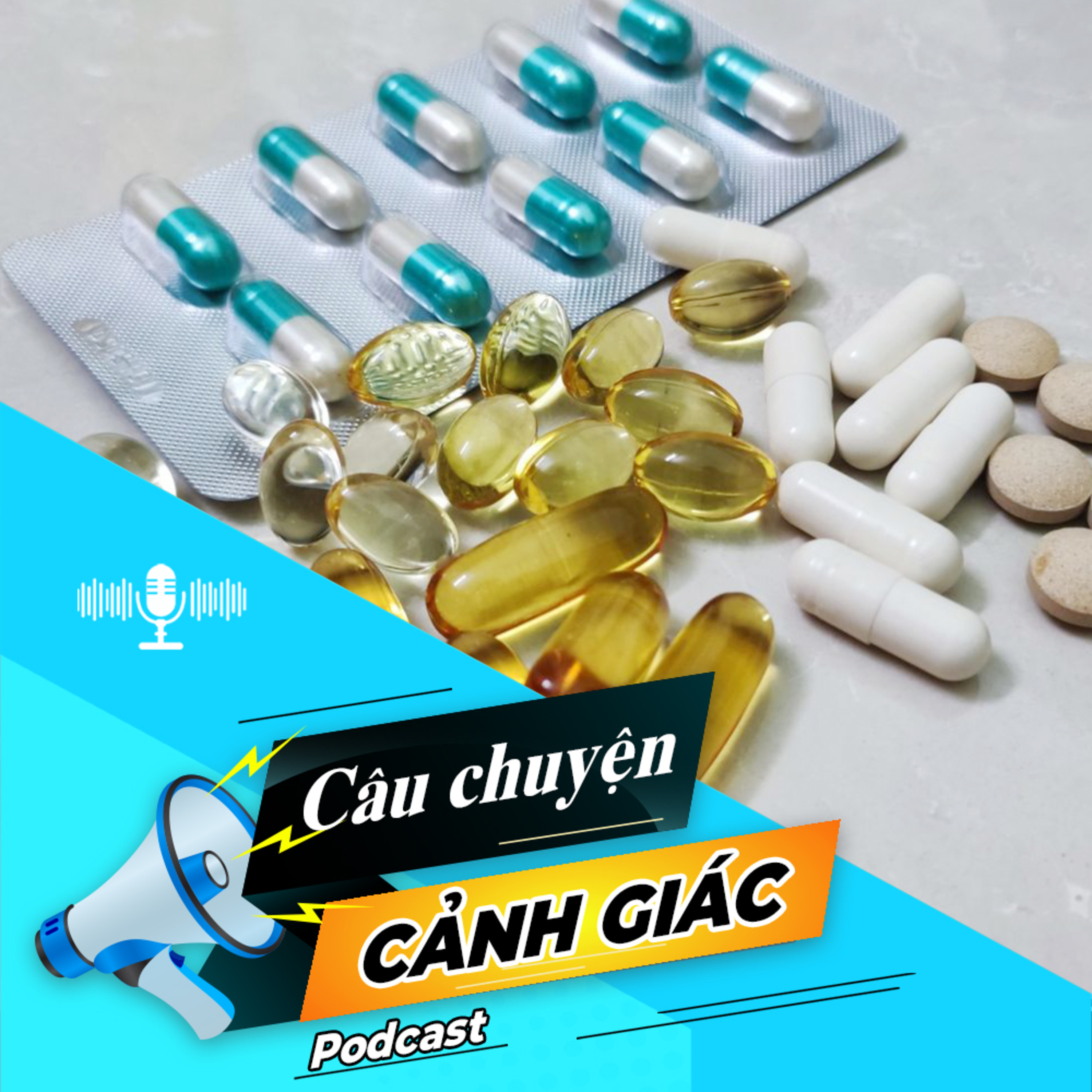 Cẩn trọng khi sử dụng thực phẩm chức năng | Câu chuyện cảnh giác episode artwork