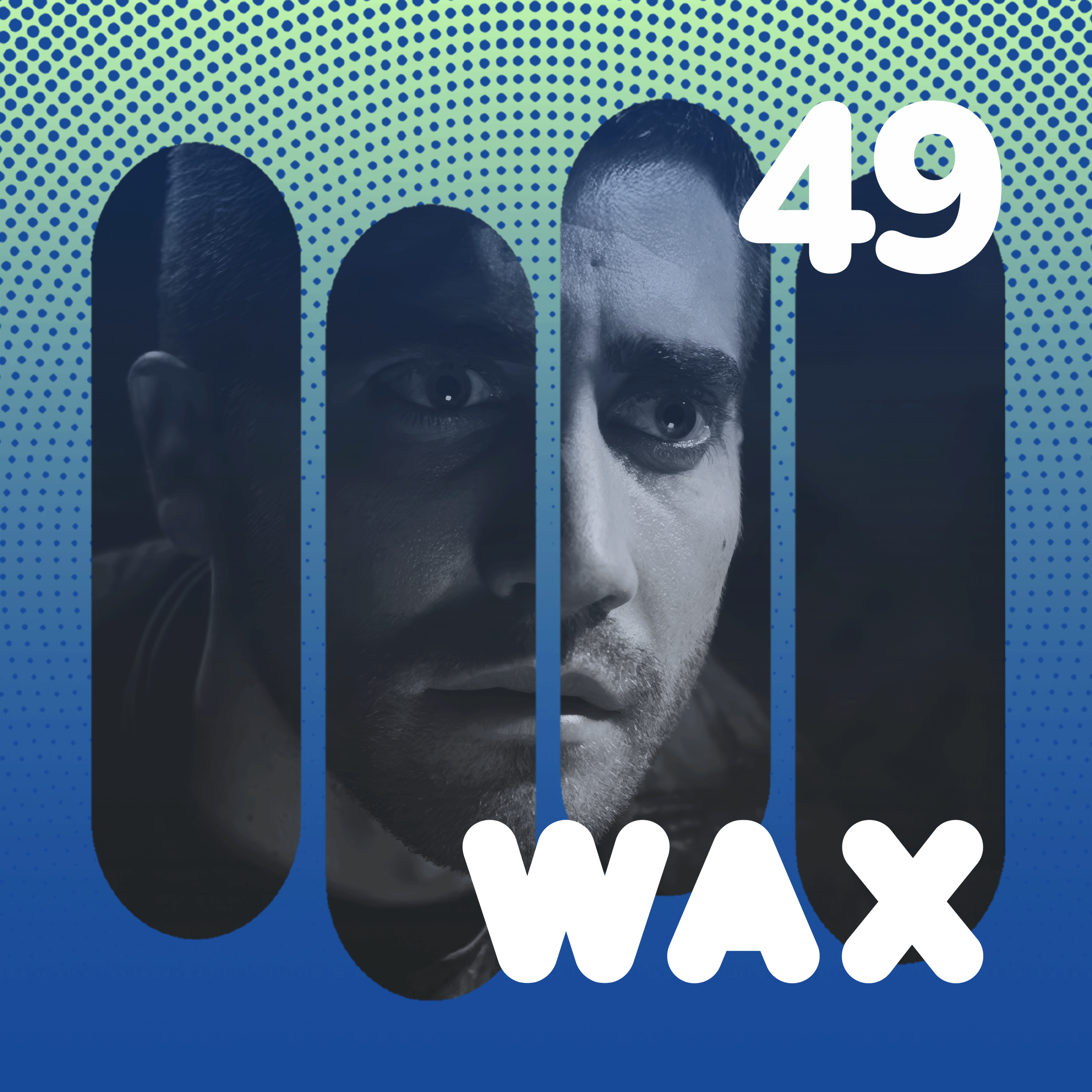 Wax Podcast #49 | Source Code episode artwork