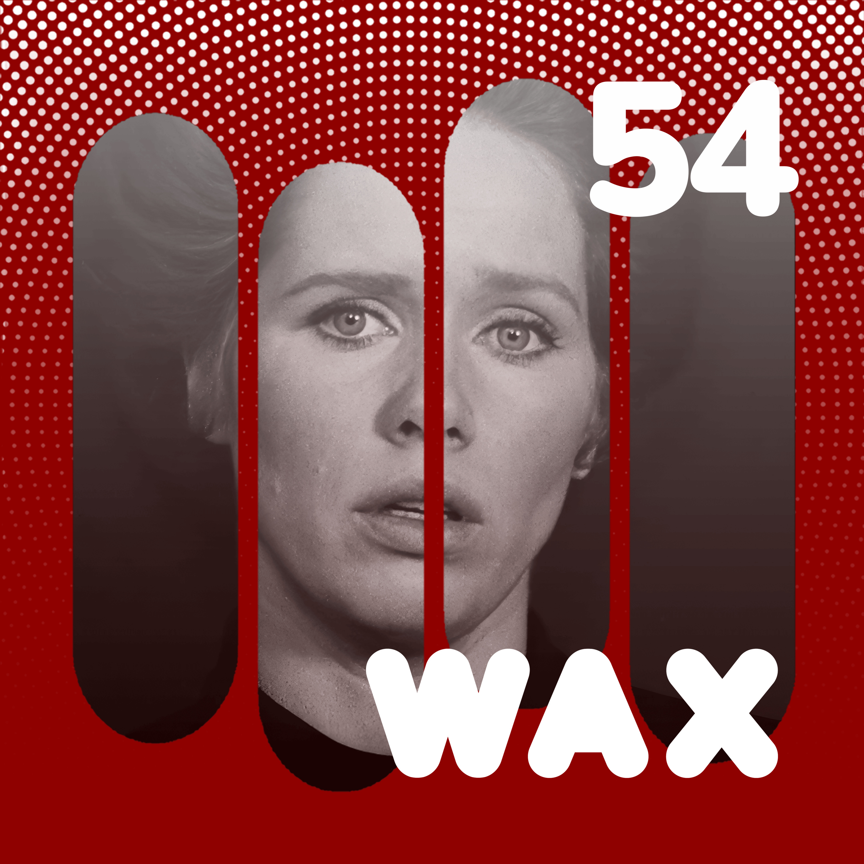 Wax Podcast #54 | Cries and Whispers episode artwork