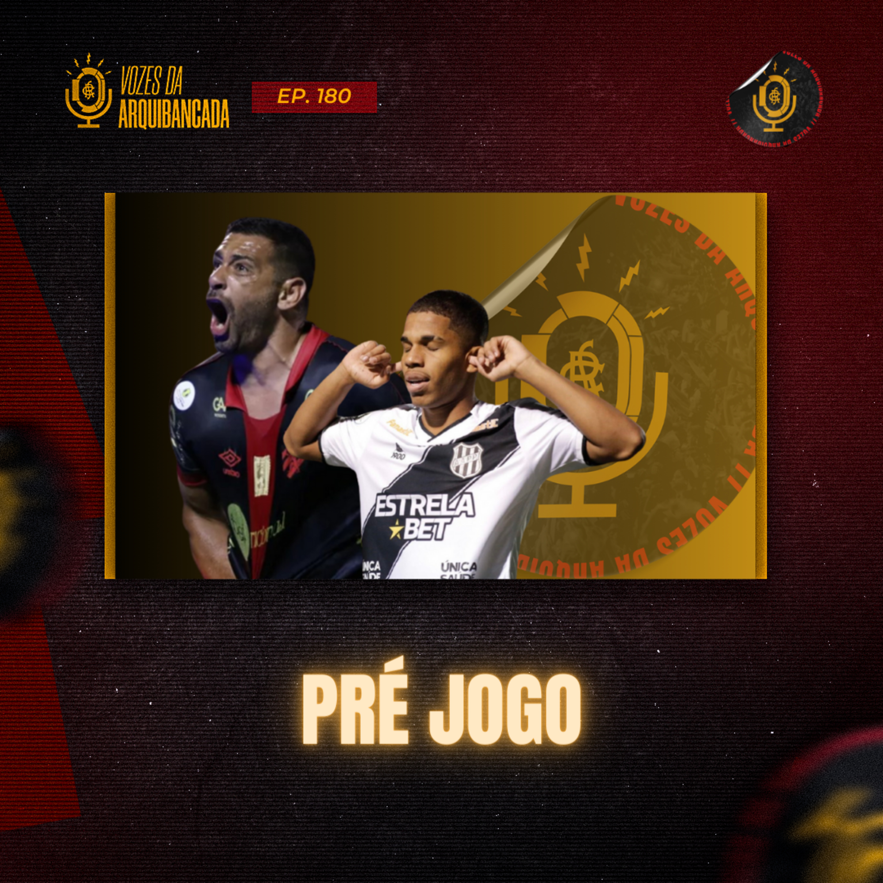 #180 PRÉ JOGO SPORT X PONTE PRETA | 31ª rodada Campeonato Brasileiro Série B 2023 episode artwork