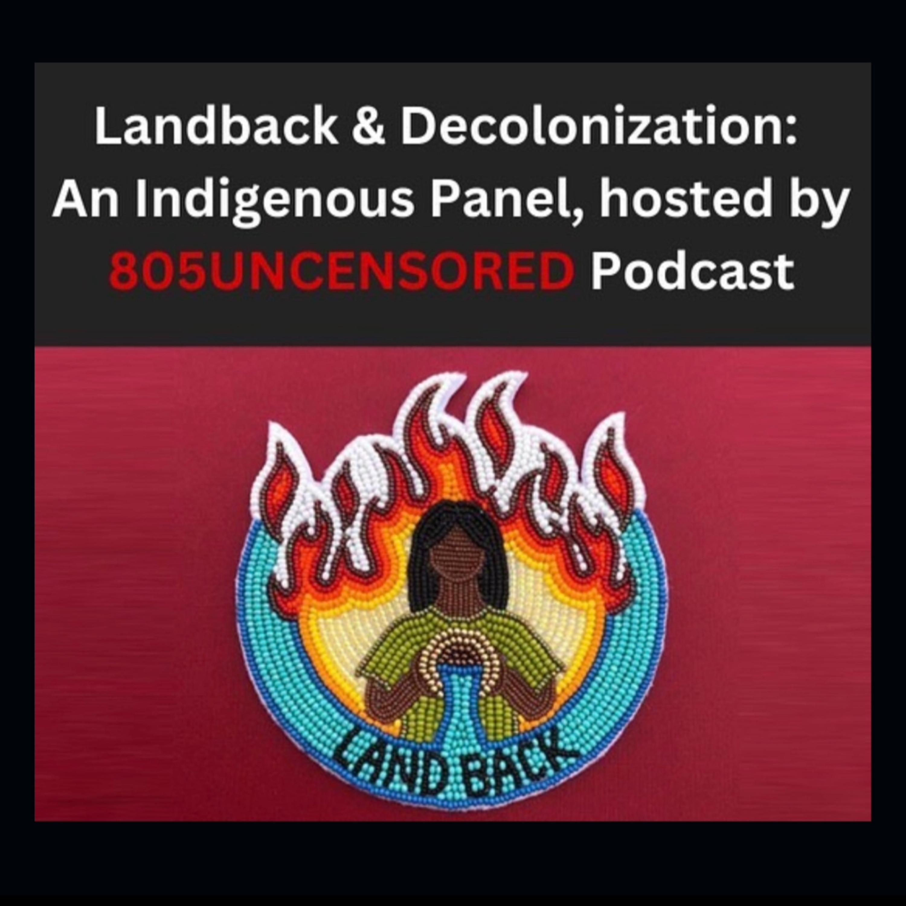 Decolonization & Landback- (Panel #16)