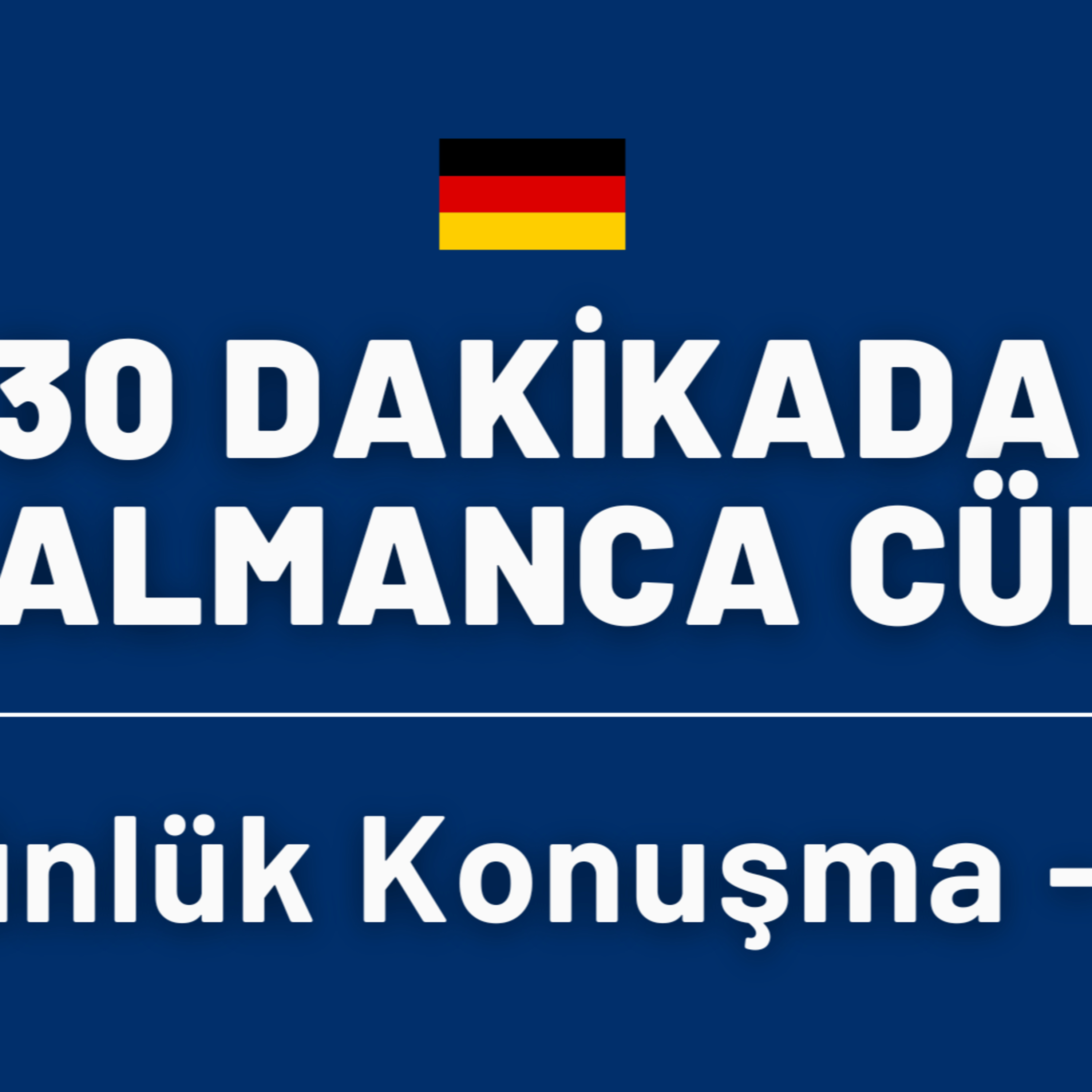 100 ALMANCA CÜMLE | BÖLÜM 3  episode artwork