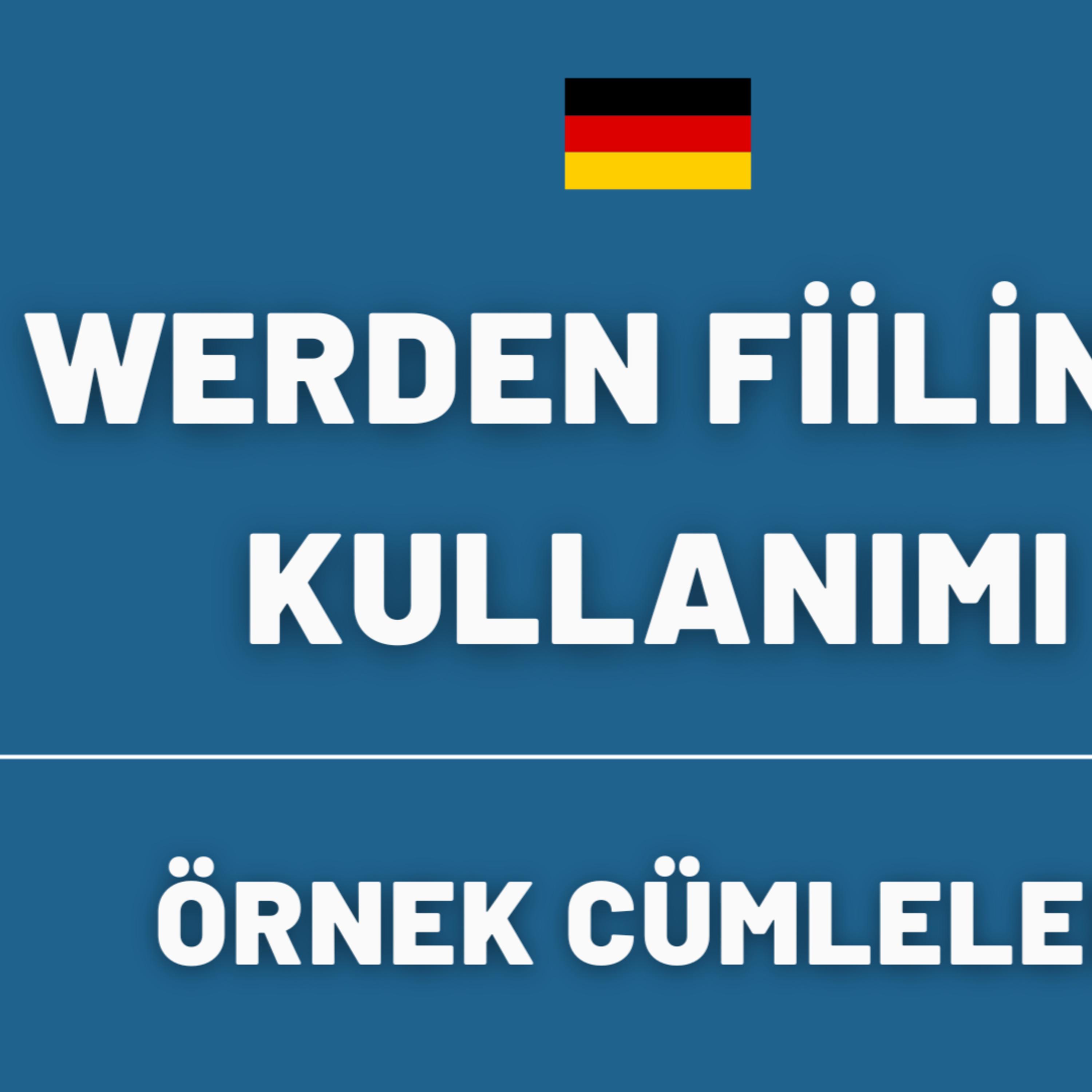 "werden" Fiilinin Kullanımı ve Örnek Cümleler episode artwork