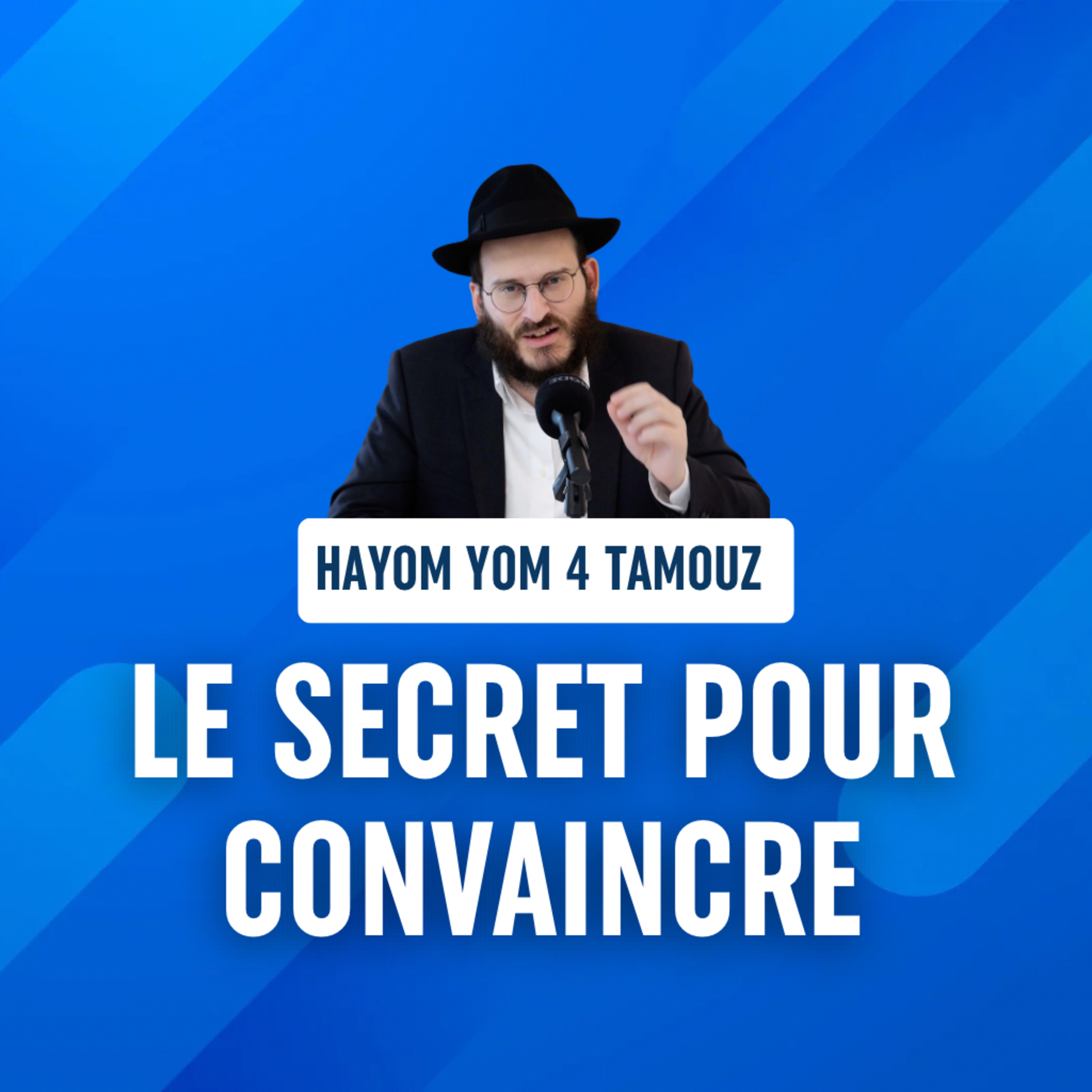 L'essentiel n'est pas d'avoir les bons arguments - Hayom Yom 4 Tamouz