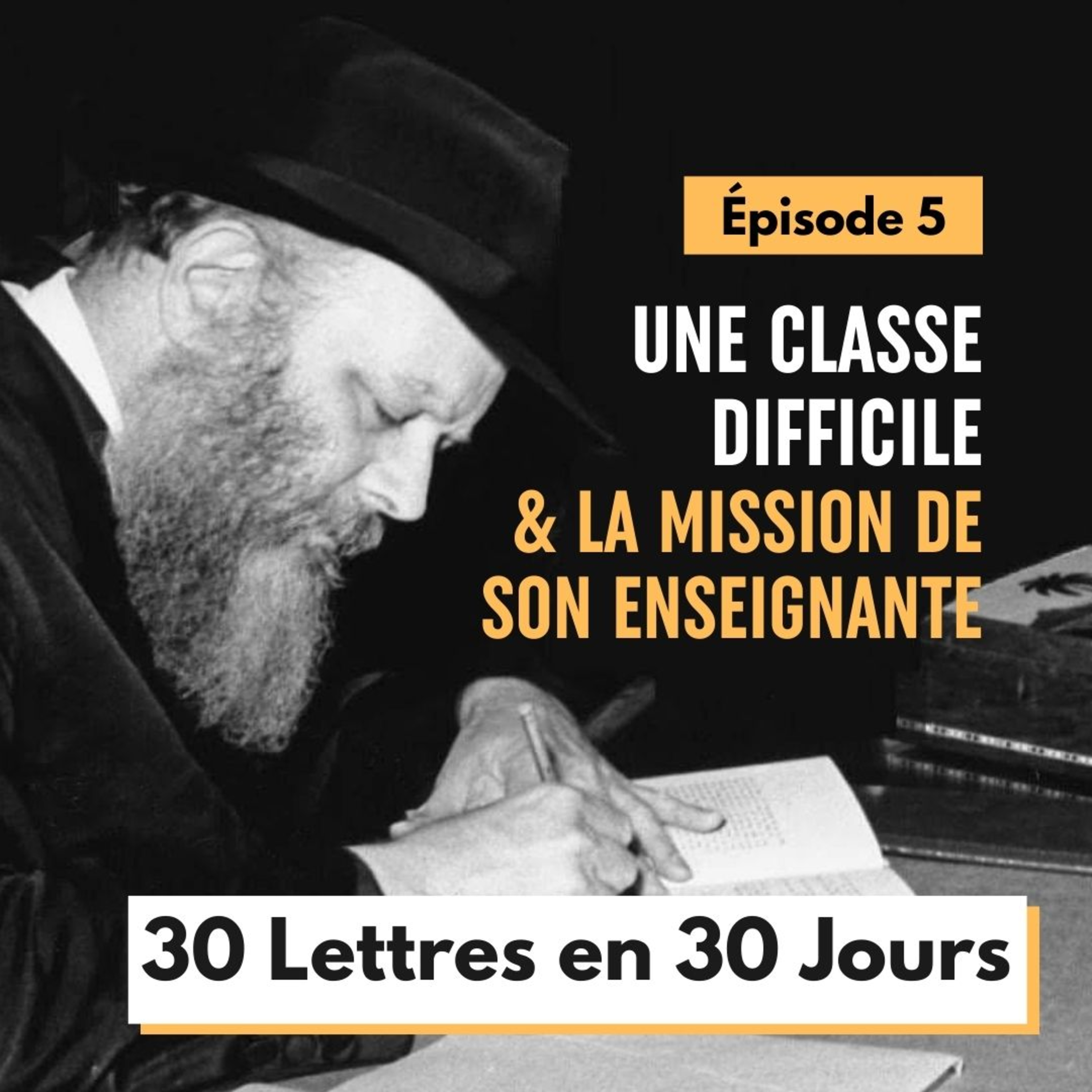 Une classe difficile - Épisode 5 - 30 Lettres en 30 jours