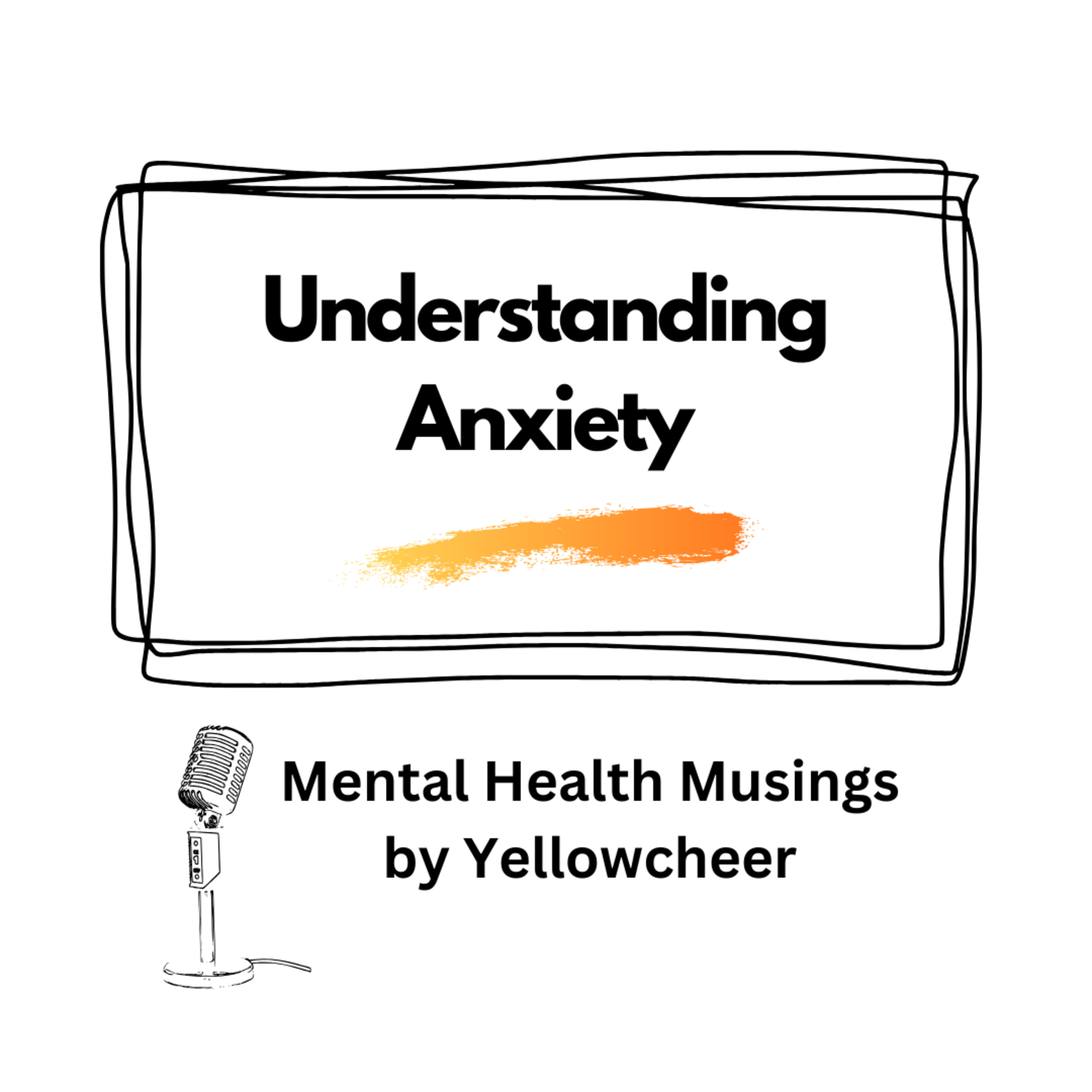 Understanding Anxiety | Padma Shri Dr C R Chandrashekar