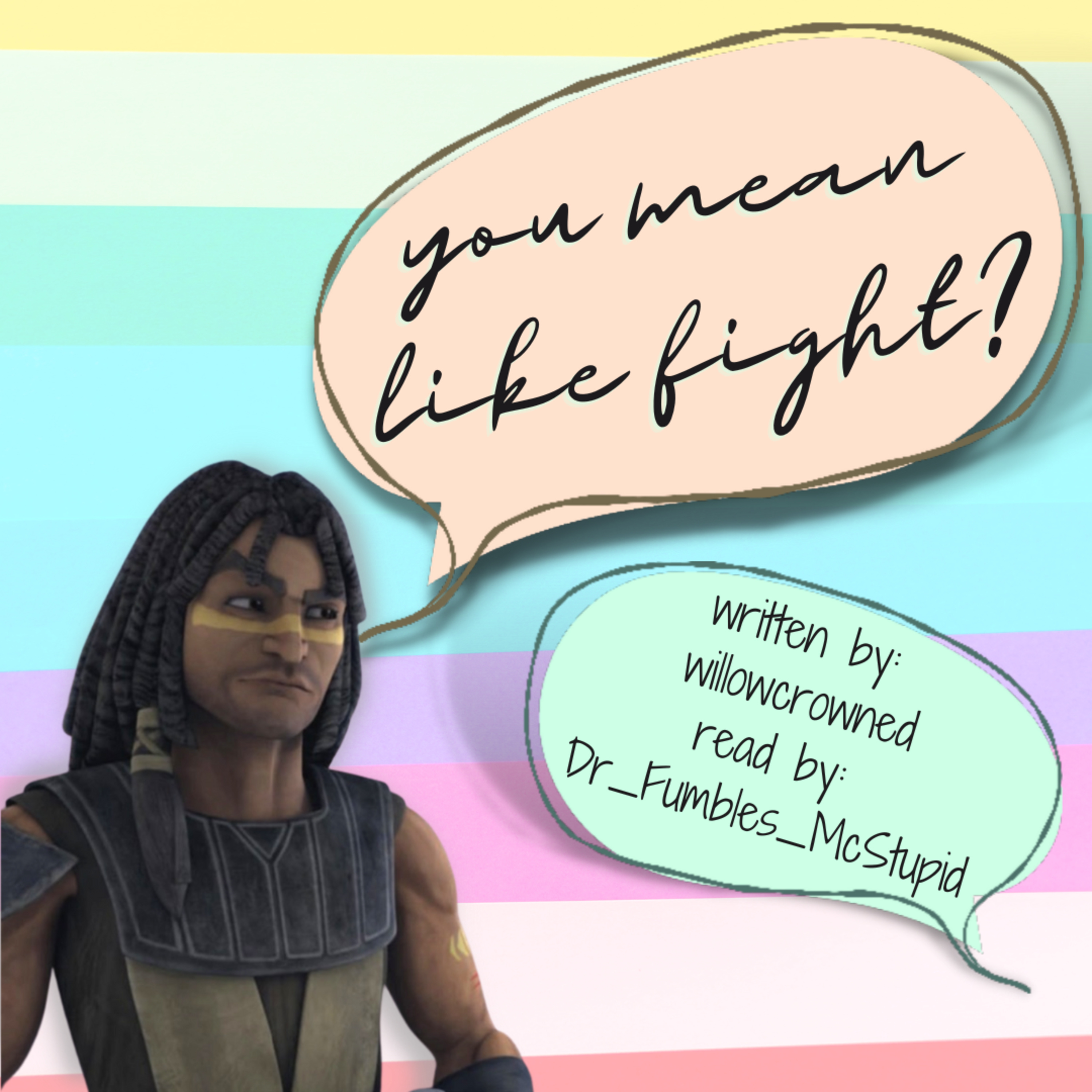 Star wars - You Mean like fight? episode artwork