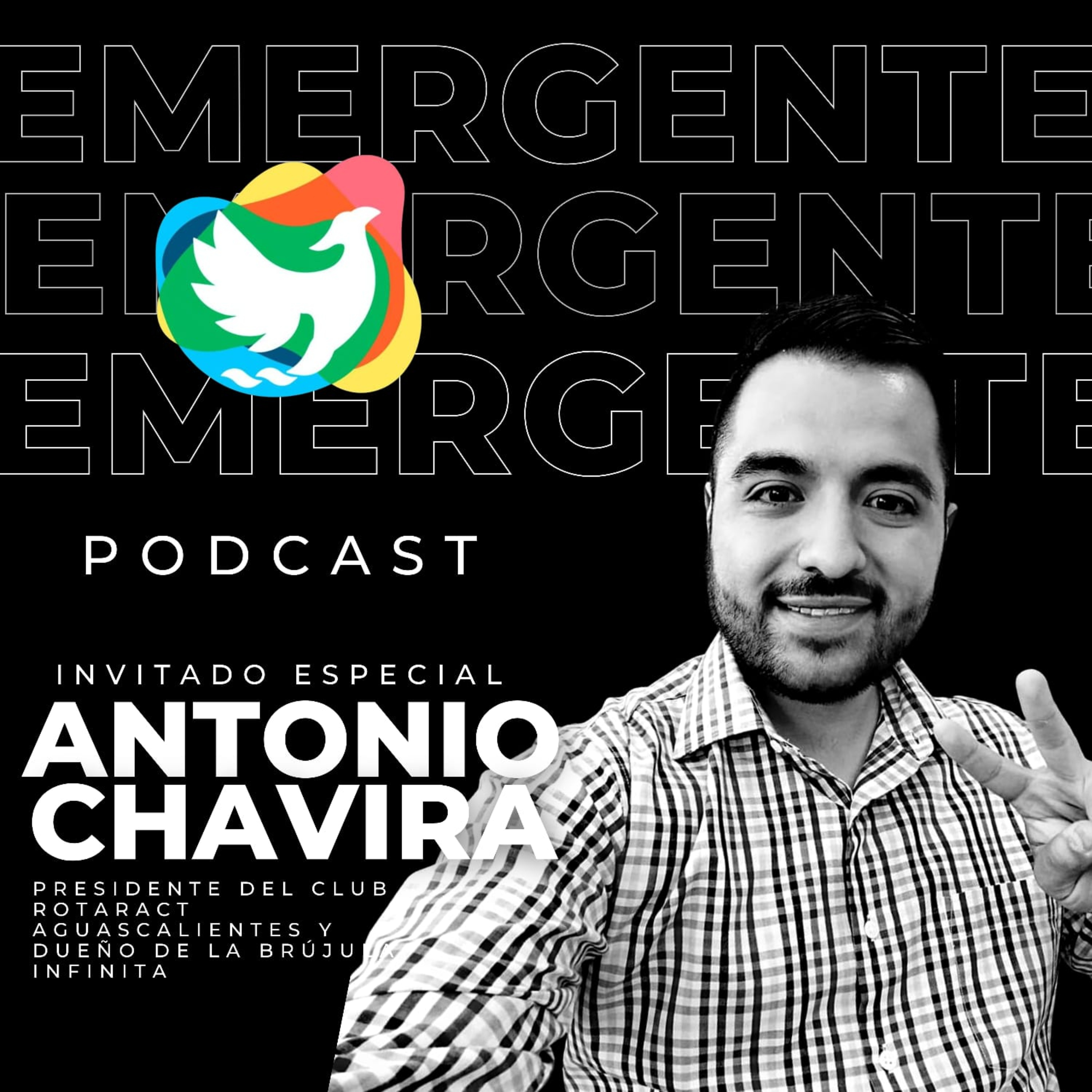 T2. Episodio 27: Antonio Chavira - Pdte. Club Rotaract Aguascalientes episode artwork