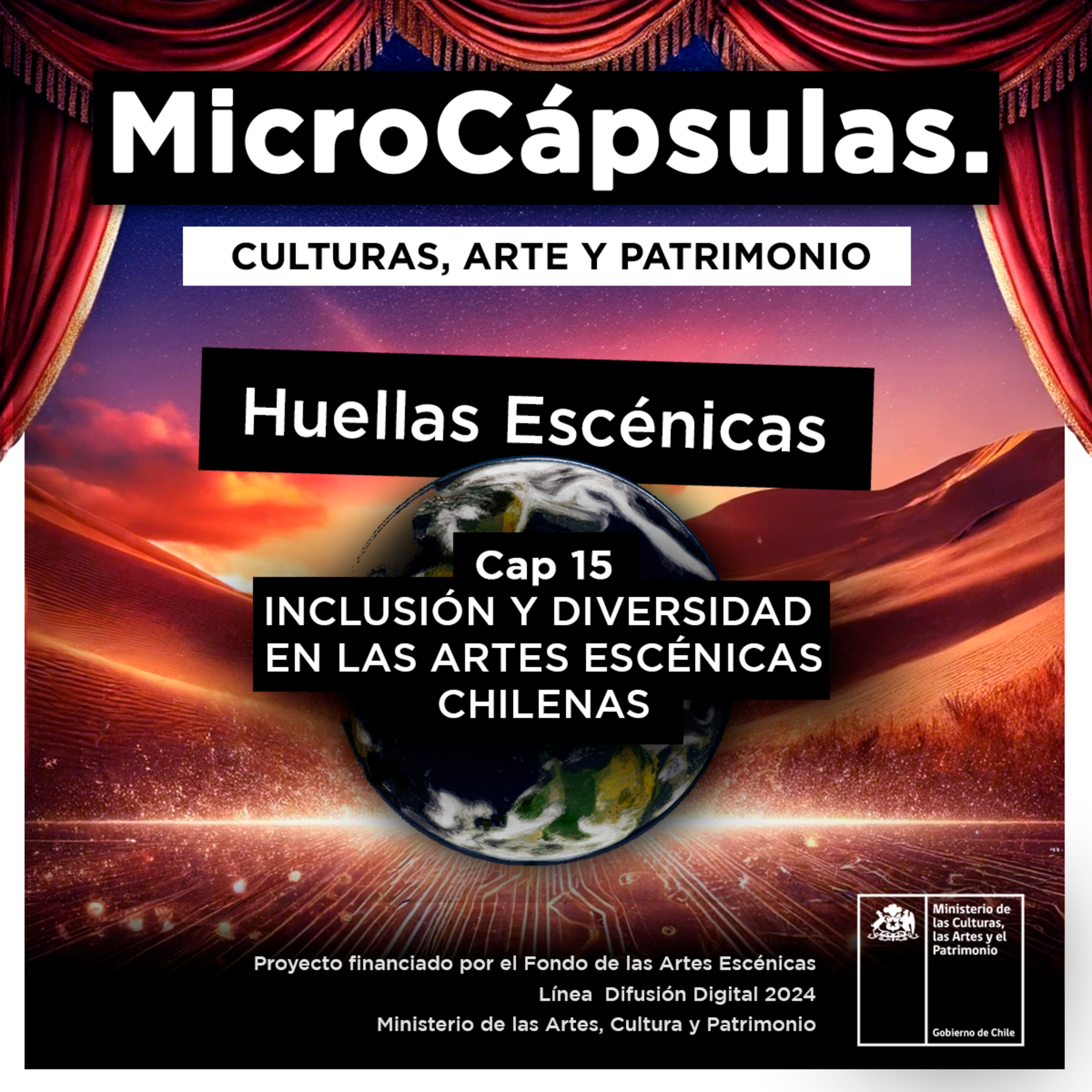HUELLAS ESCÉNICAS 15: INCLUSIÓN Y DIVERSIDAD EN LAS ARTES ESCÉNICAS CHILENAS episode artwork