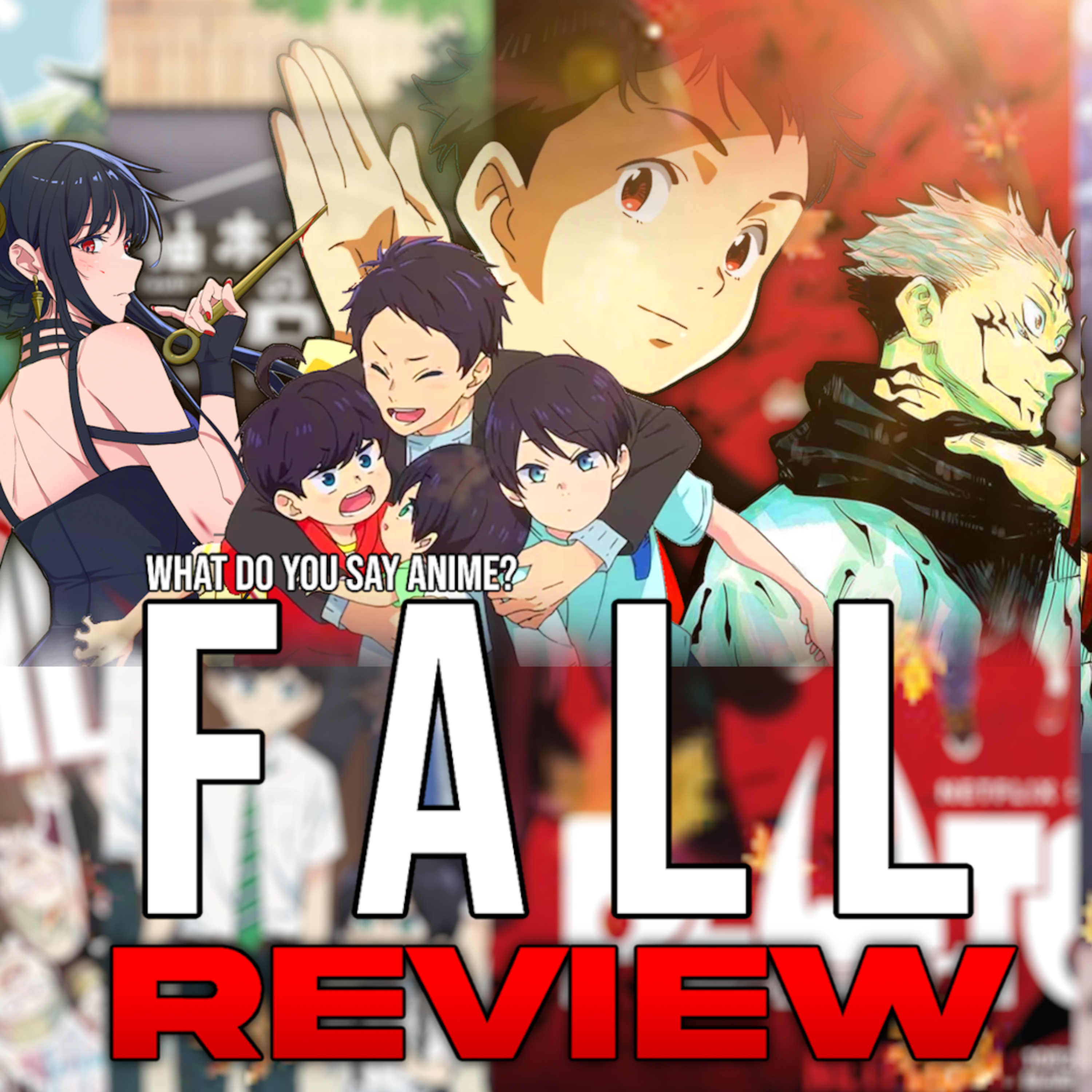 cover of episode Fall 2023 Anime Review (JJK, Spy x Family, Zom 100, Pluto, Yuzuki Family, Our Dating Story, Shy)