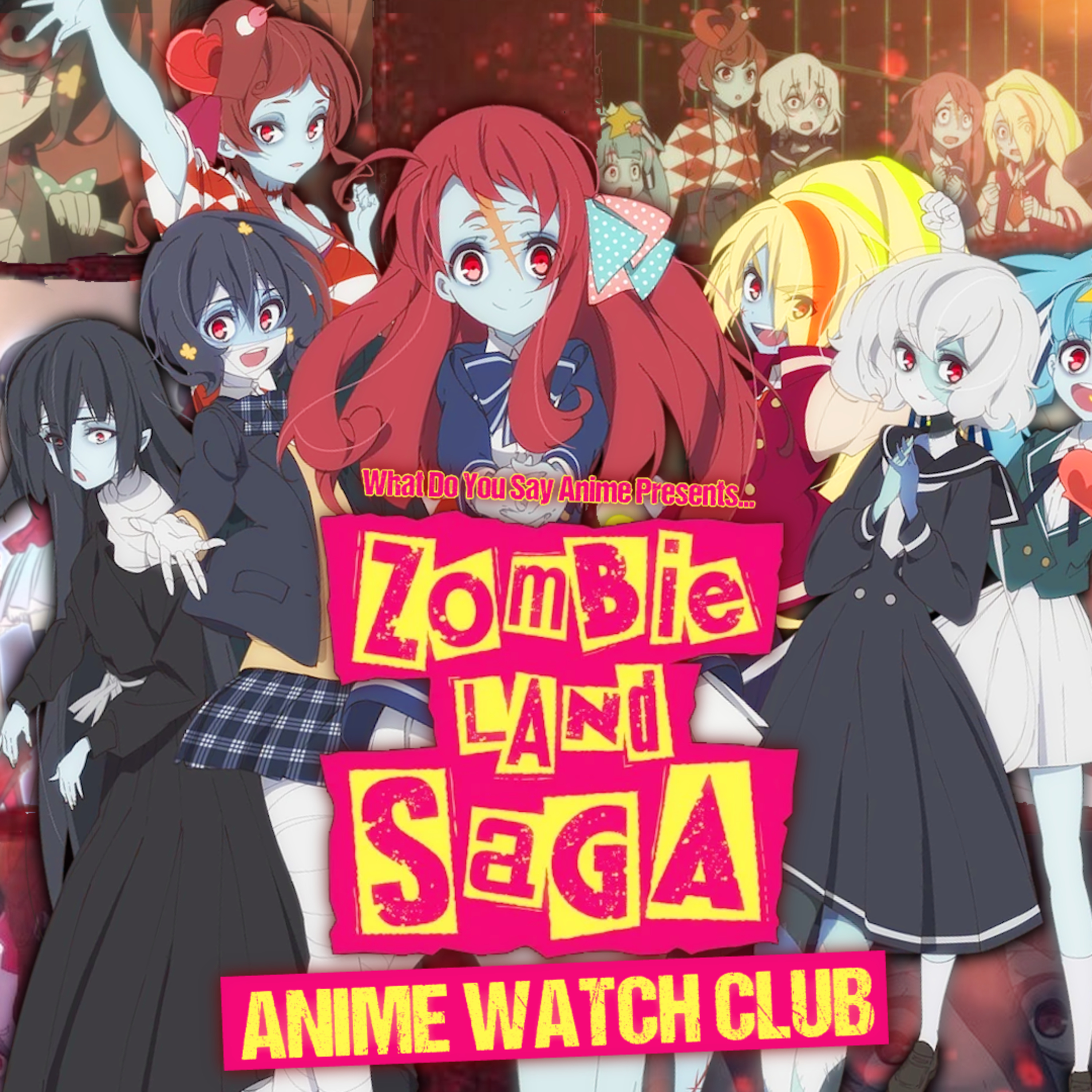 Zombieland Saga Review | Anime Watch Club