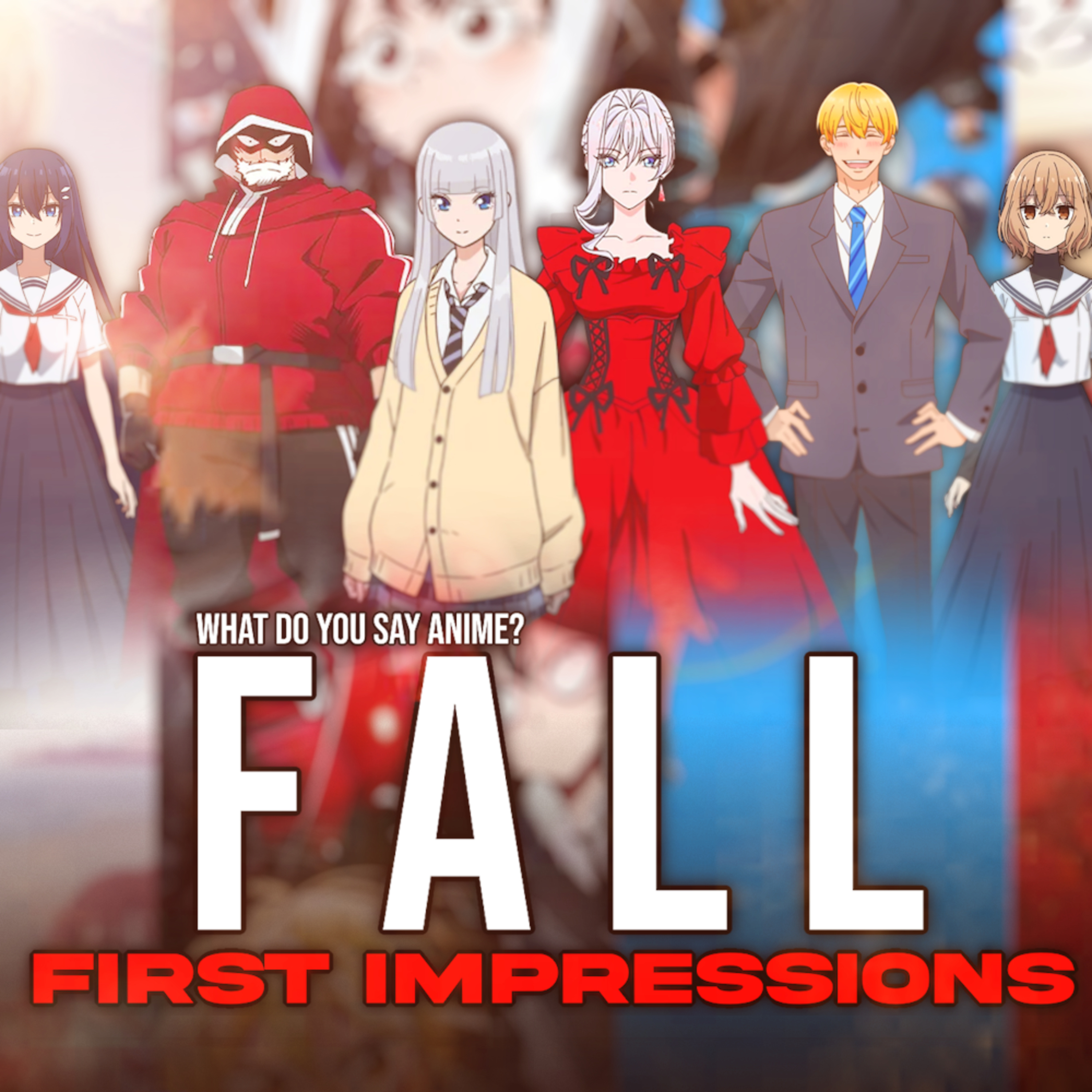 Fall 2025 Anime First Impressions